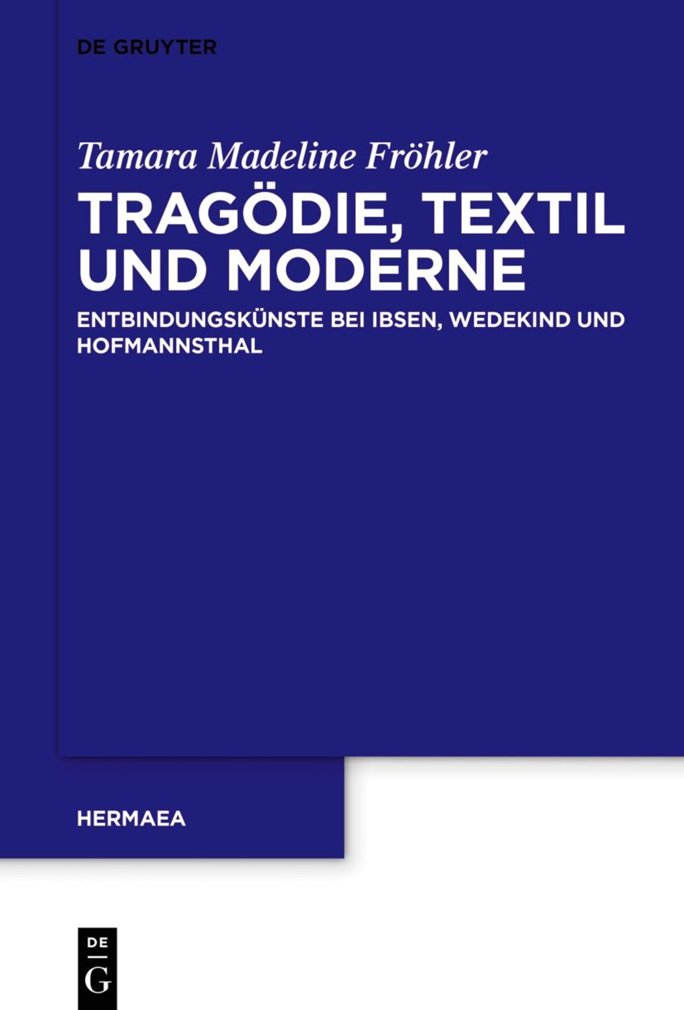 Cover image for Tragödie, Textil und Moderne ISBN 9783111153131