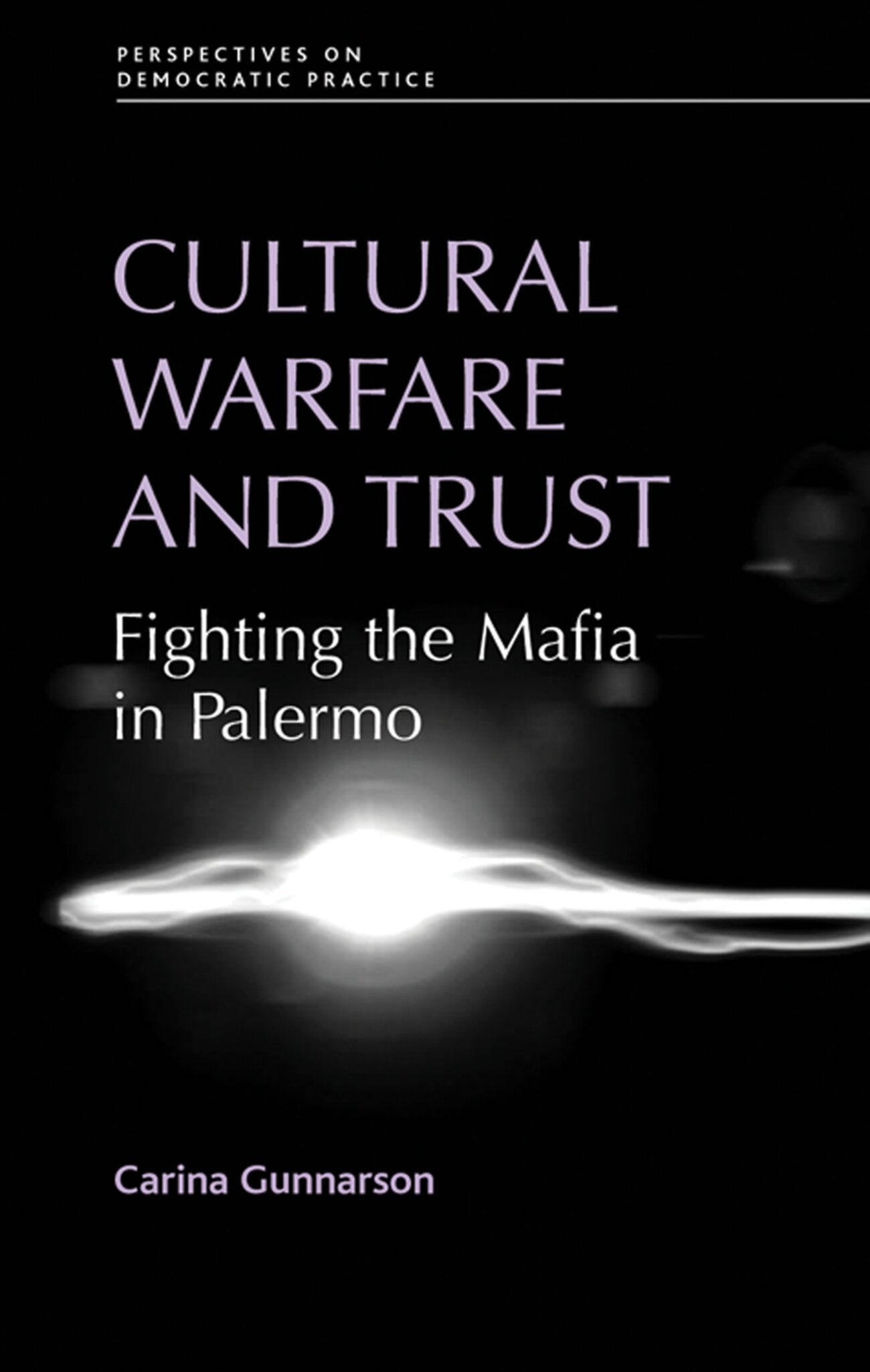 Cover image for Cultural warfare and trust ISBN 9780719076725