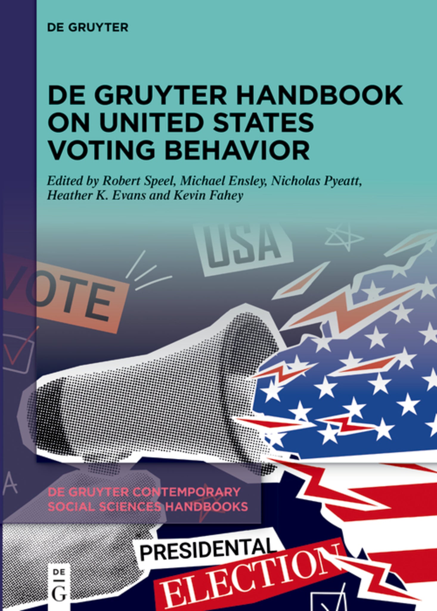 De Gruyter Handbook on United States Voting Behavior