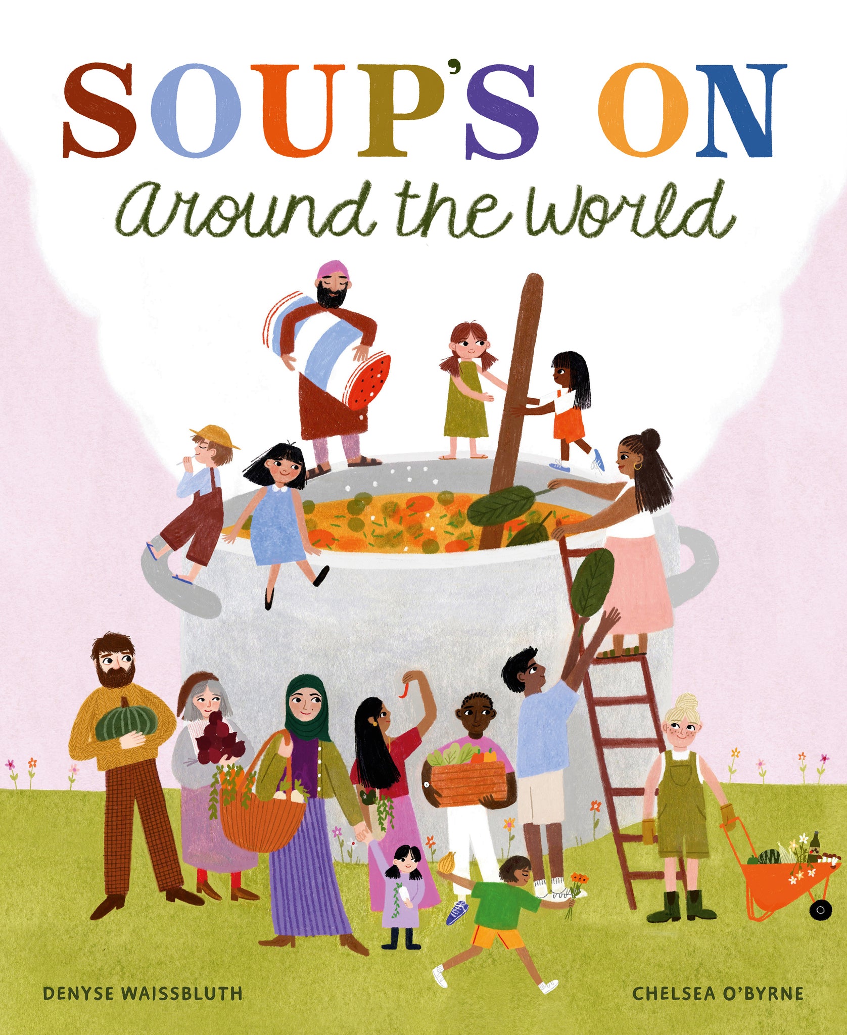 Cover image for Soup's On Around the World ISBN 9781778401671