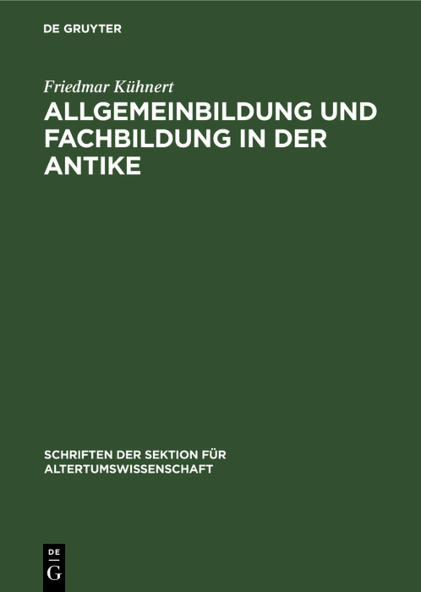 Allgemeinbildung und Fachbildung in der Antike