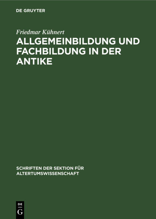 Allgemeinbildung und Fachbildung in der Antike