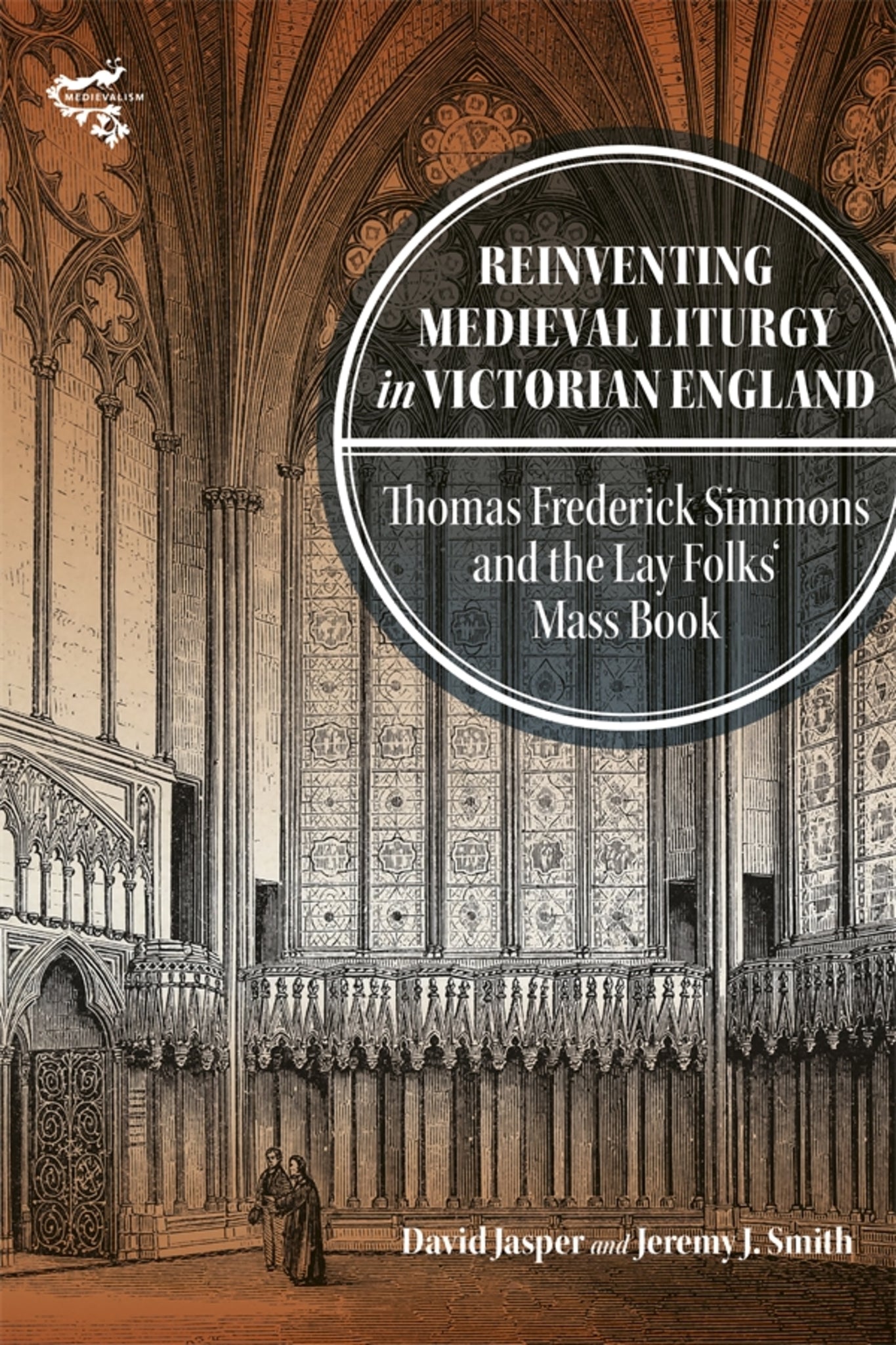 Cover image for Reinventing Medieval Liturgy in Victorian England ISBN 9781783277483