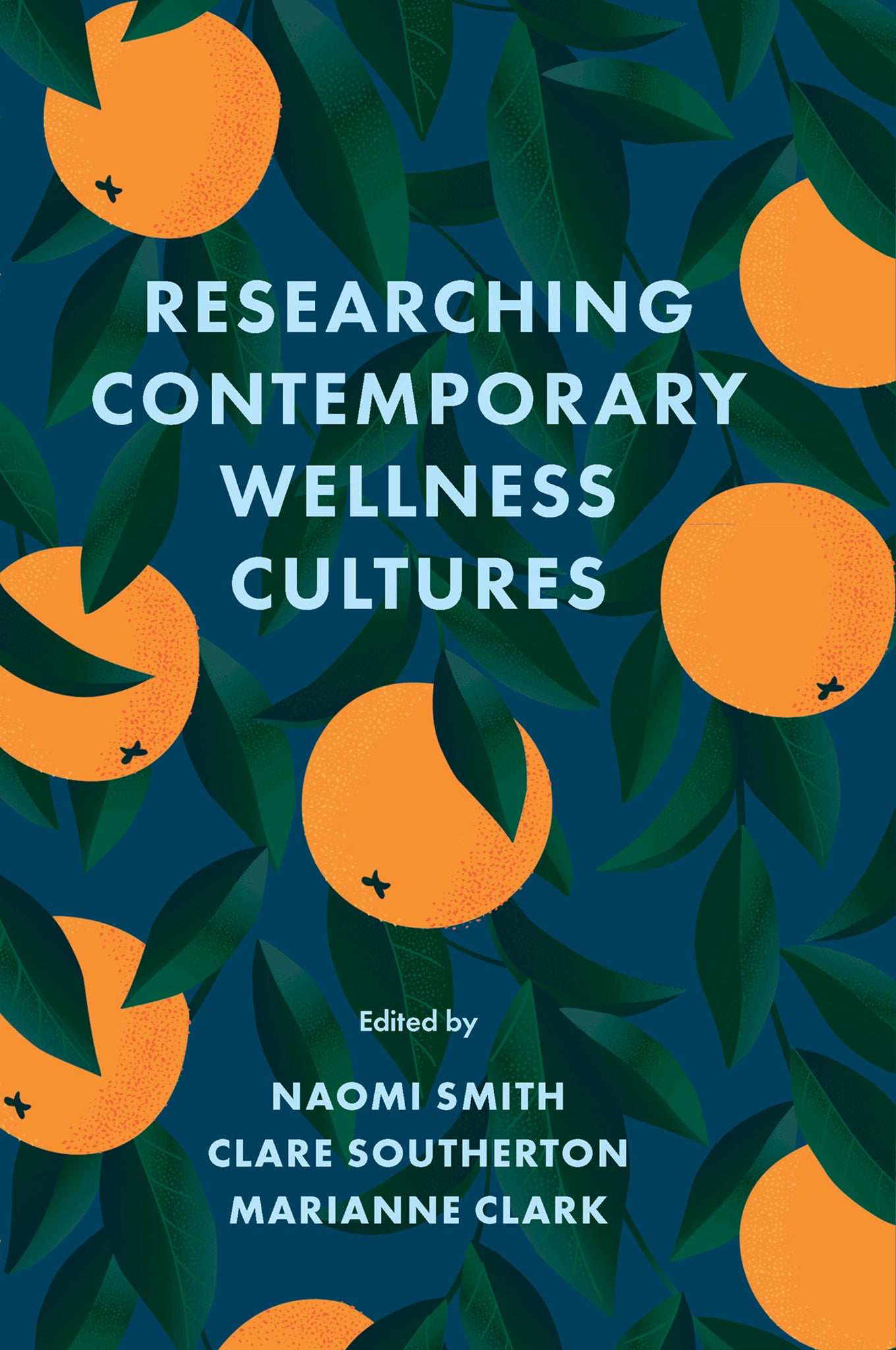 Cover image for Researching Contemporary Wellness Cultures ISBN 9781804555859