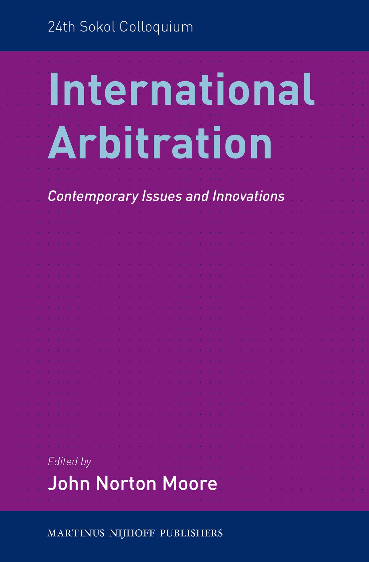 Cover image for International Arbitration ISBN 9789004246225