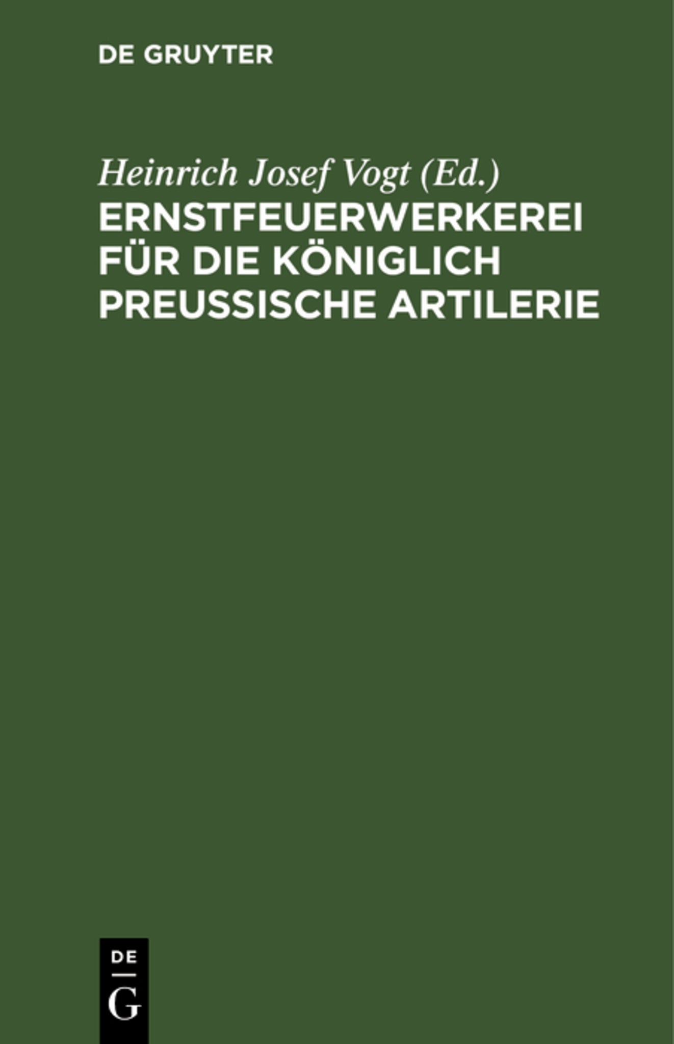 Ernstfeuerwerkerei für die Königlich Preußische Artilerie