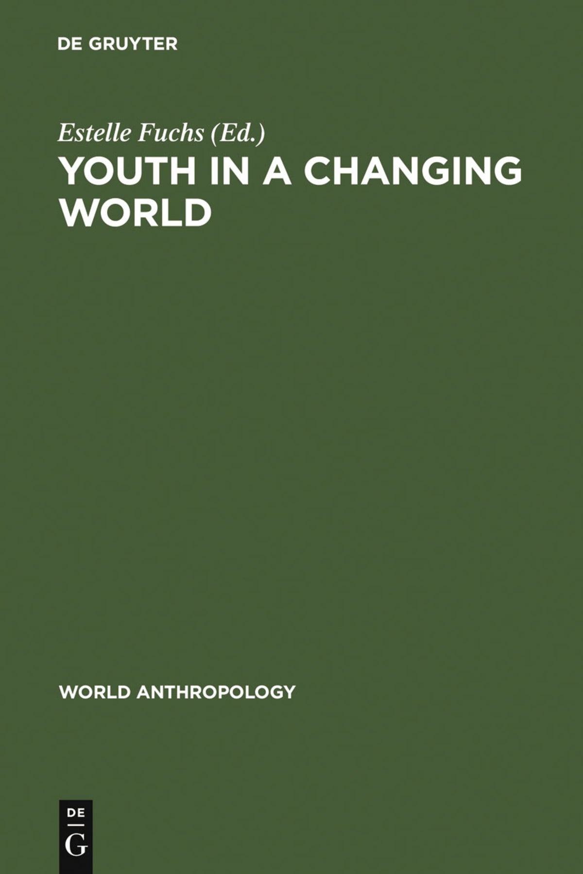 Cover image for Youth in a Changing World ISBN 9789027977793