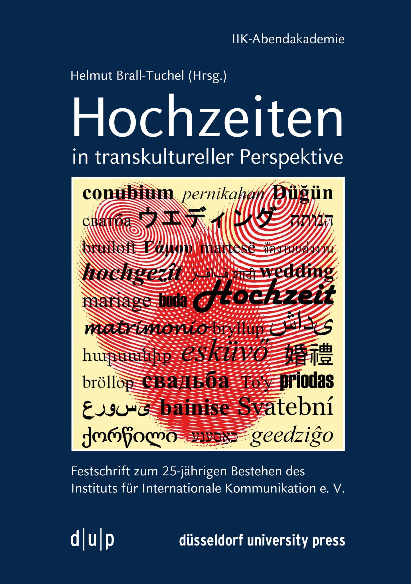 Hochzeiten in transkultureller Perspektive