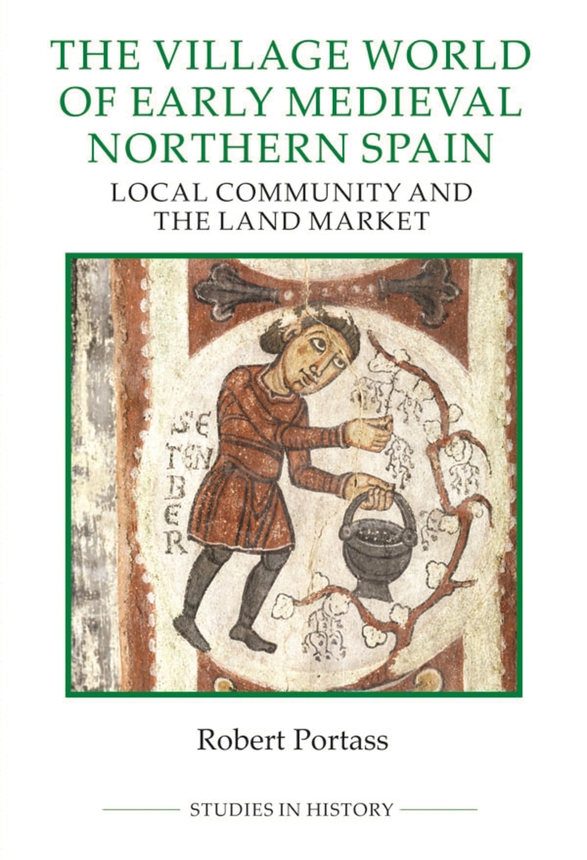 Cover image for The Village World of Early Medieval Northern Spain ISBN 9780861933440
