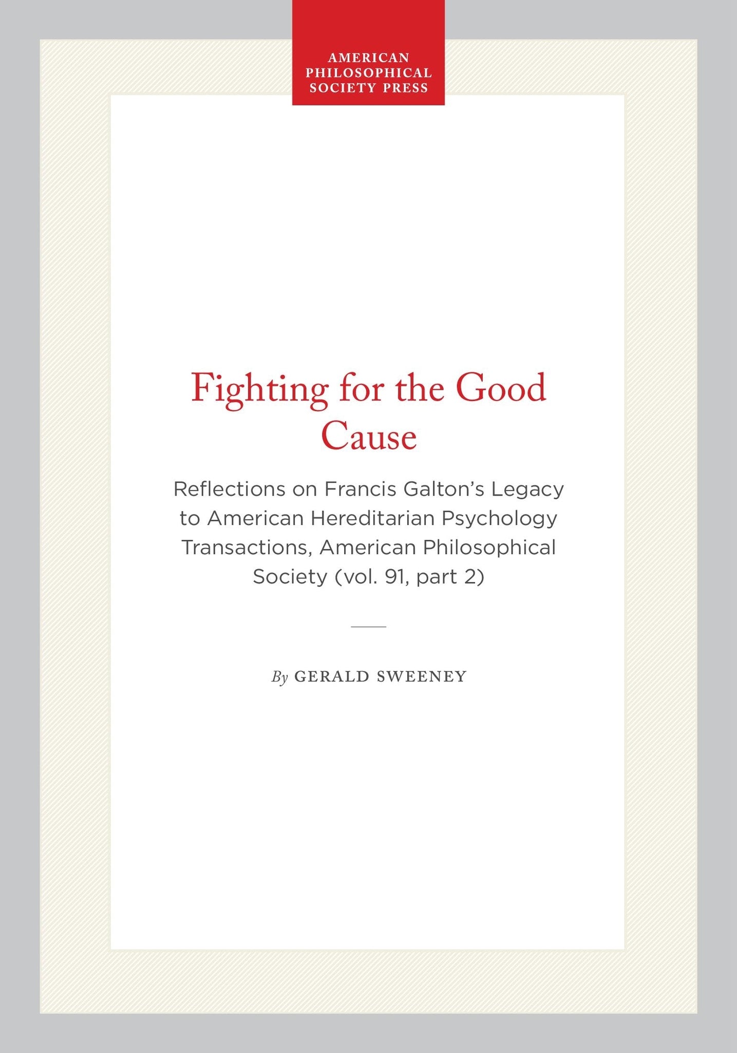 Fighting for the Good Cause