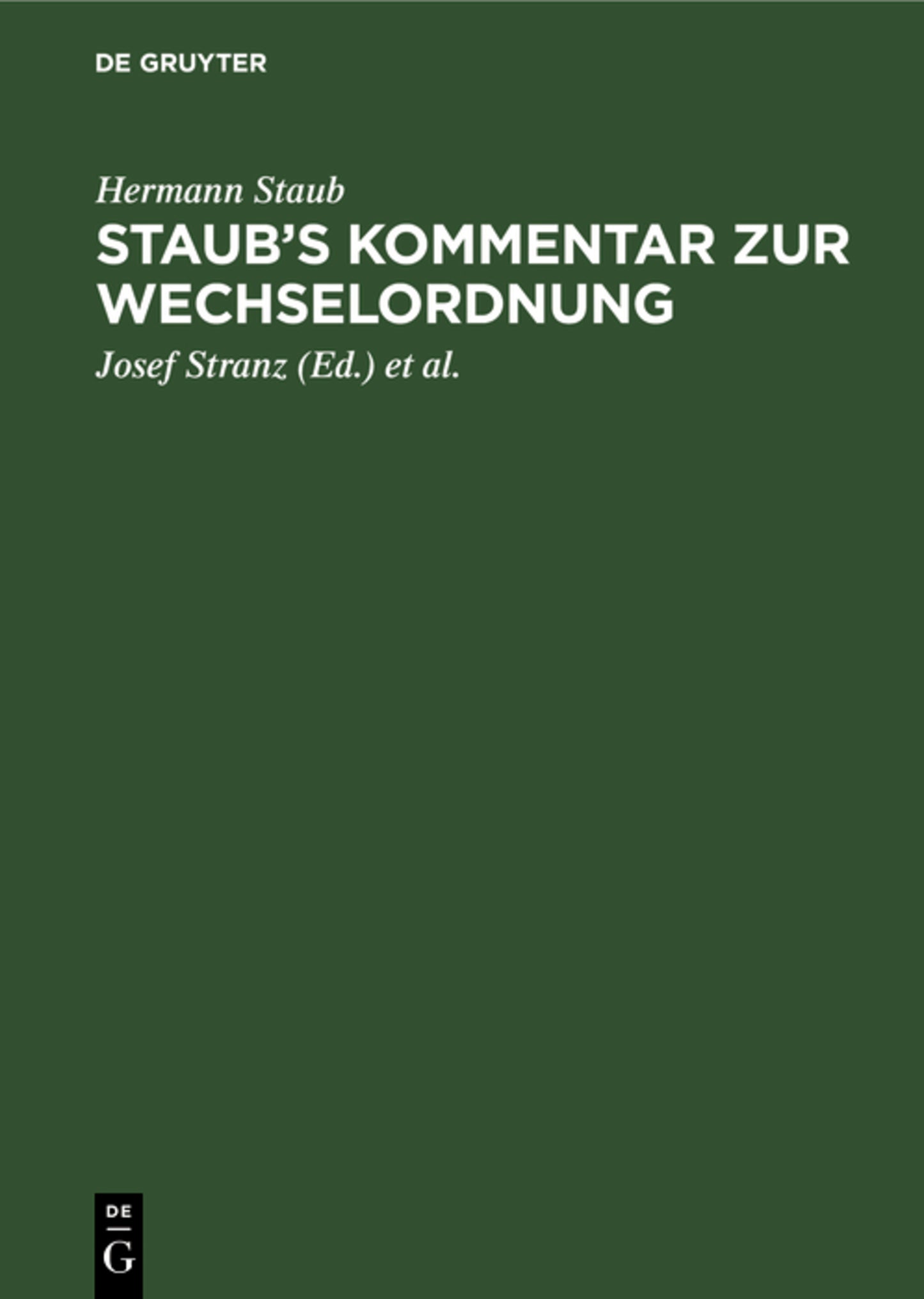 Staub’s Kommentar zur Wechselordnung
