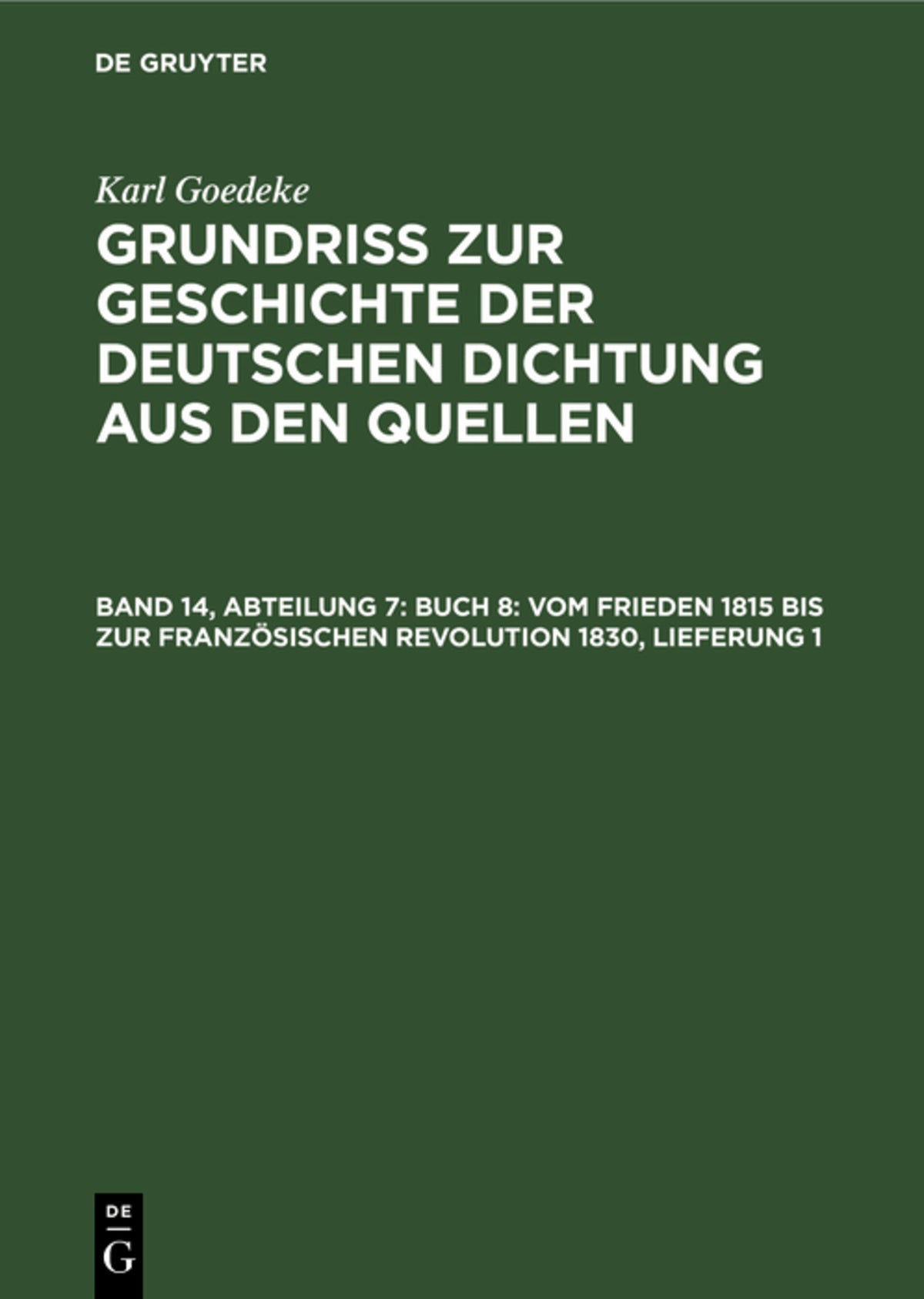 Abteilung 7, Buch 8: Vom Frieden 1815 bis zur französischen Revolution 1830