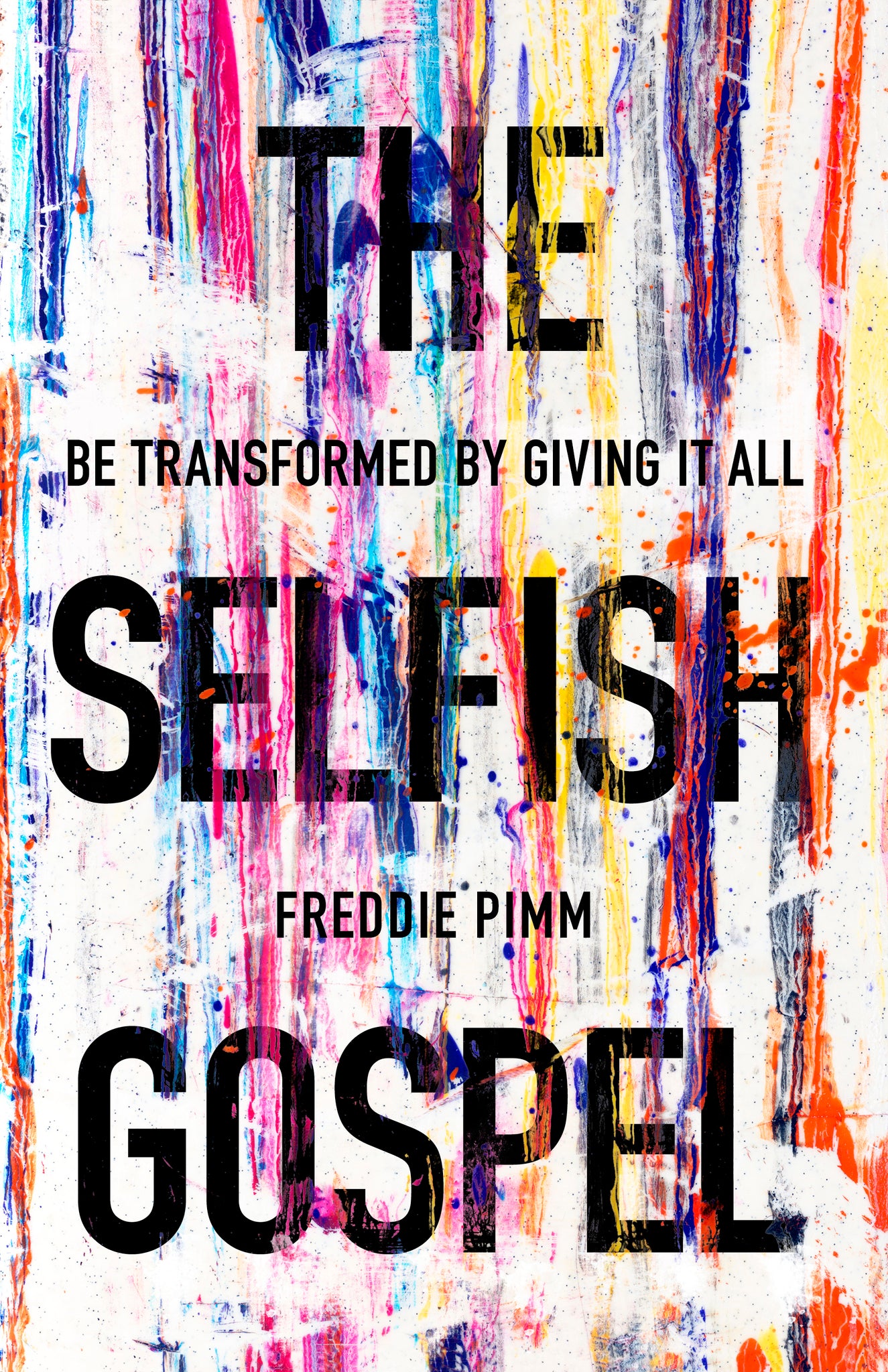 Cover image for The Selfish Gospel ISBN 9781783595174
