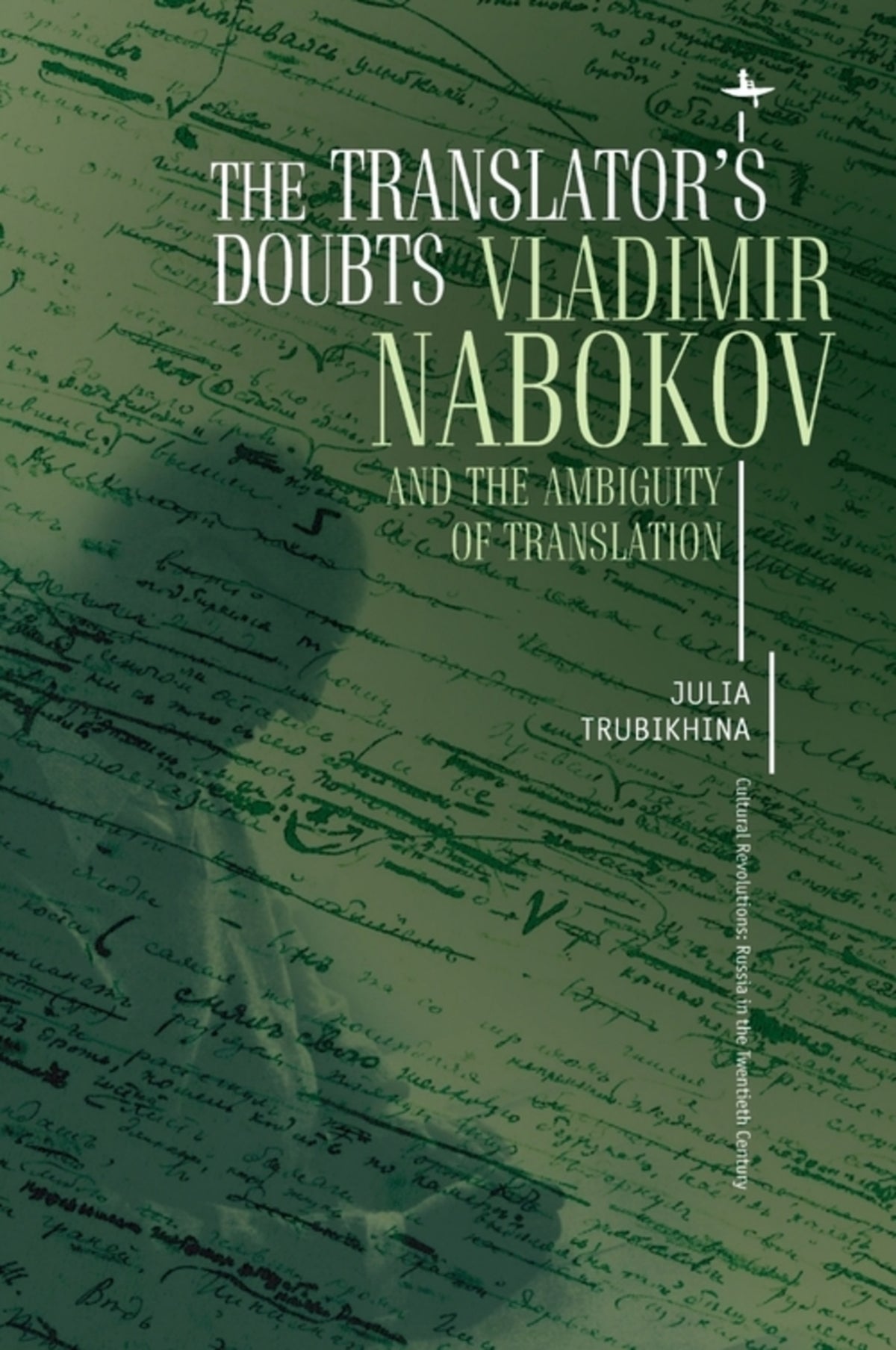 Cover image for The Translator's Doubts ISBN 9781618118295