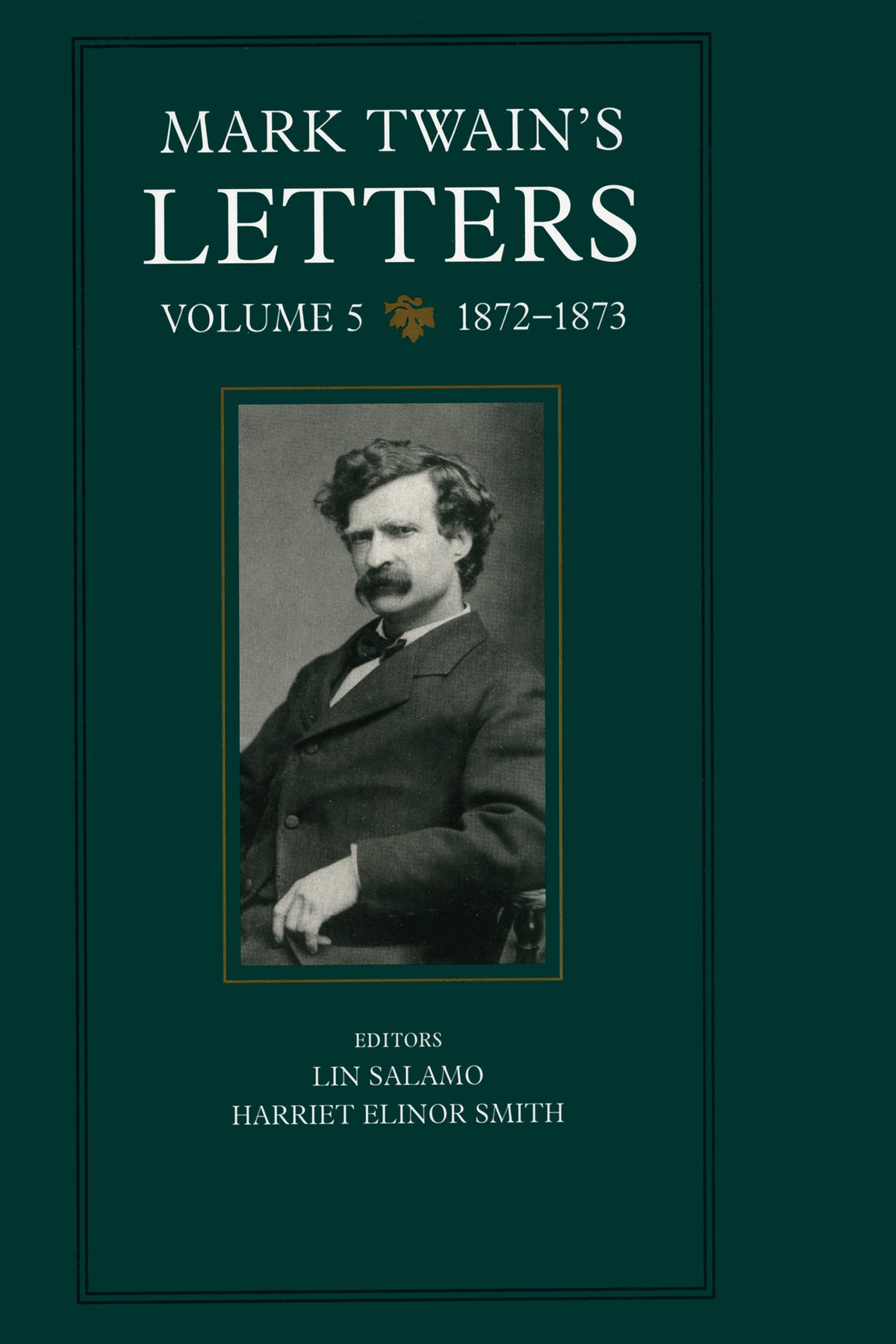 Cover image for Mark Twain's Letters, Volume 5 ISBN 9780520918849