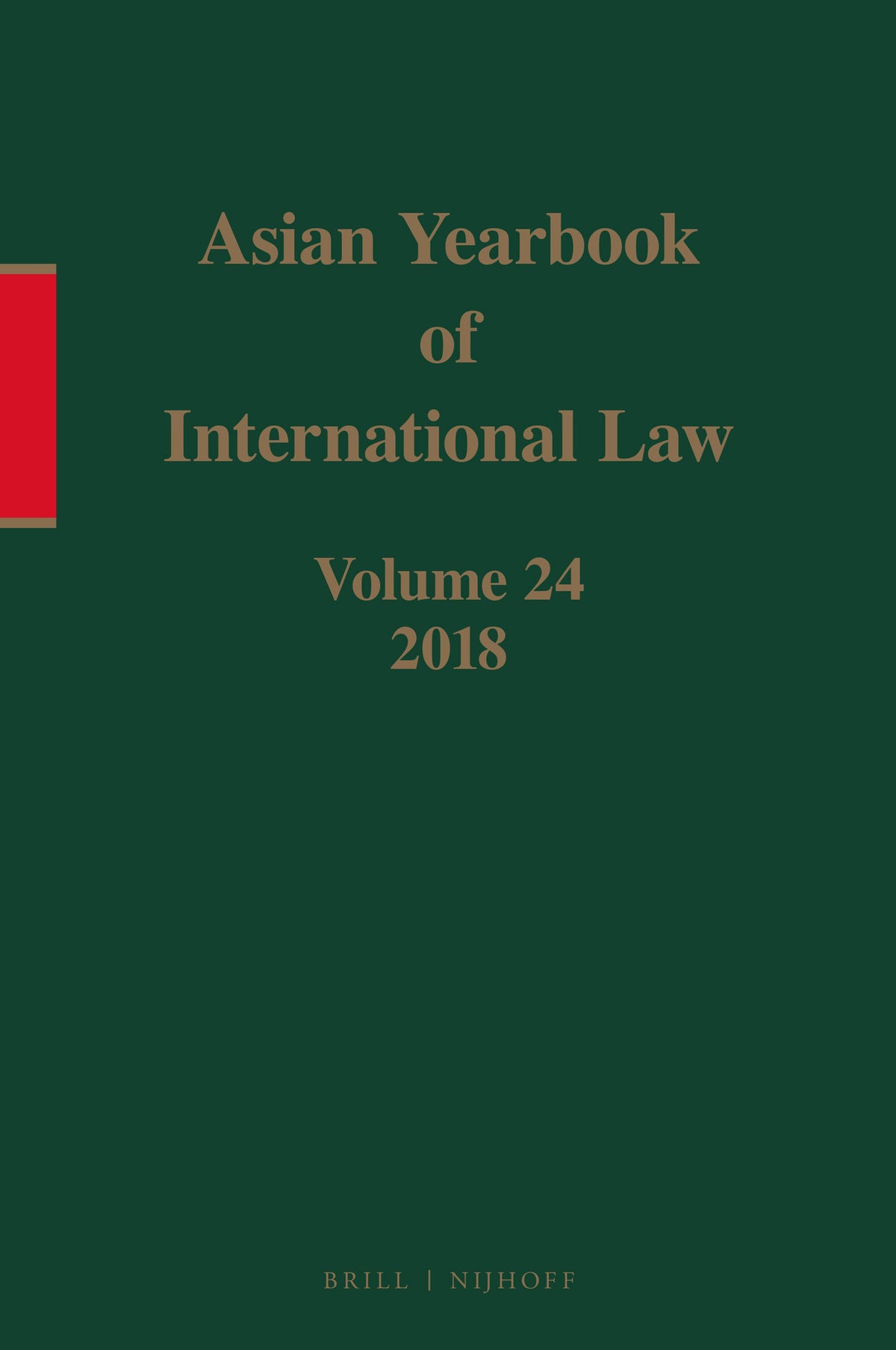 Cover image for Asian Yearbook of International Law, Volume 24 (2018) ISBN 9789004437777