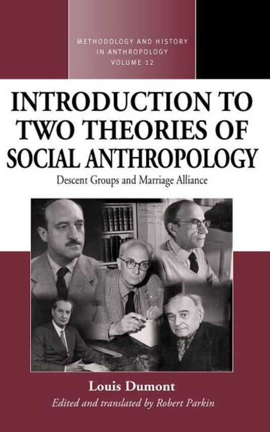 An Introduction to Two Theories of Social Anthropology