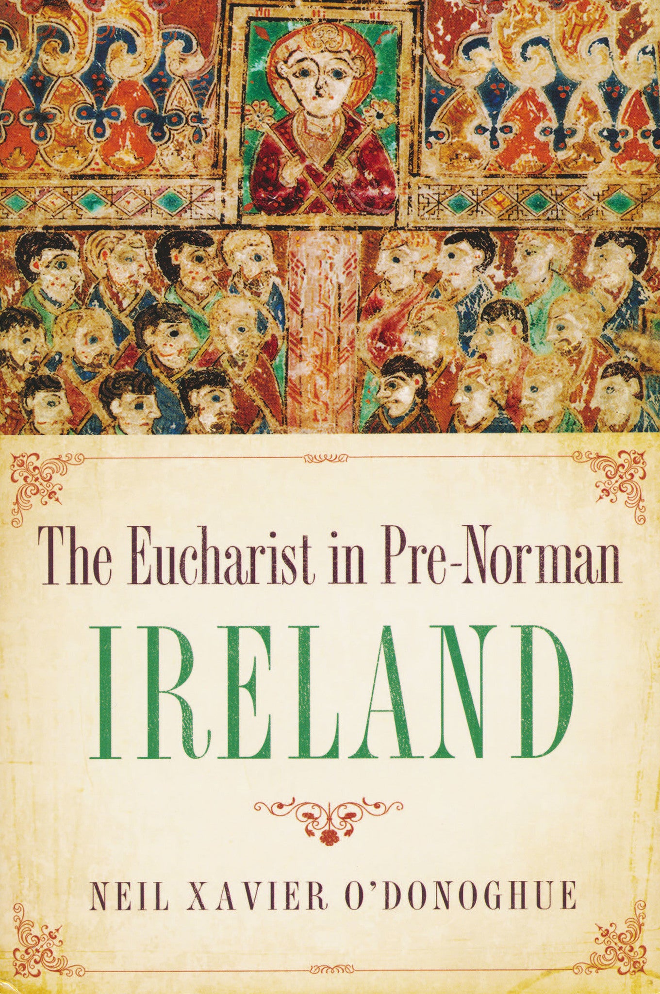 Cover image for The Eucharist in Pre-Norman Ireland ISBN 9780268206116