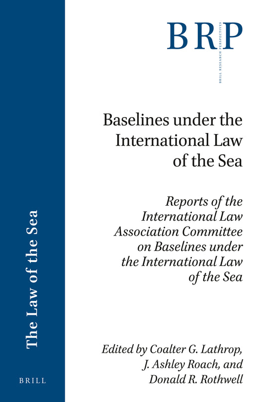 Baselines under the International Law of the Sea