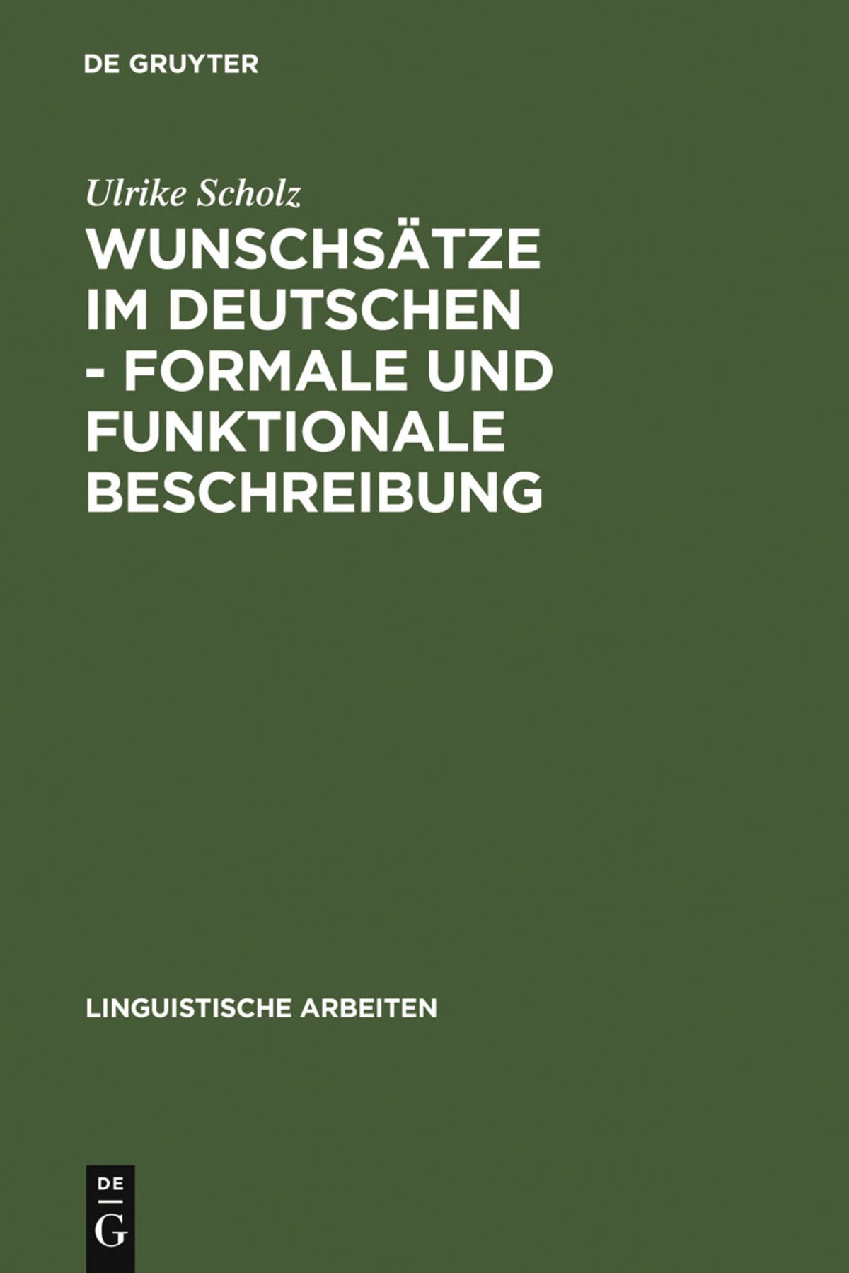 Cover image for Wunschsätze im Deutschen - Formale und funktionale Beschreibung ISBN 9783484302655