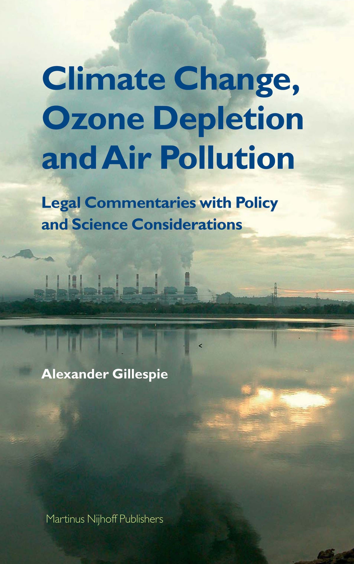 Cover image for Climate Change, Ozone Depletion and Air Pollution ISBN 9789004145207