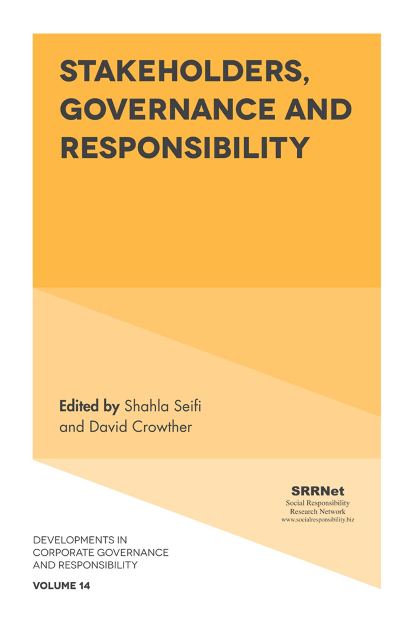 Cover image for Stakeholders, Governance and Responsibility ISBN 9781787563803