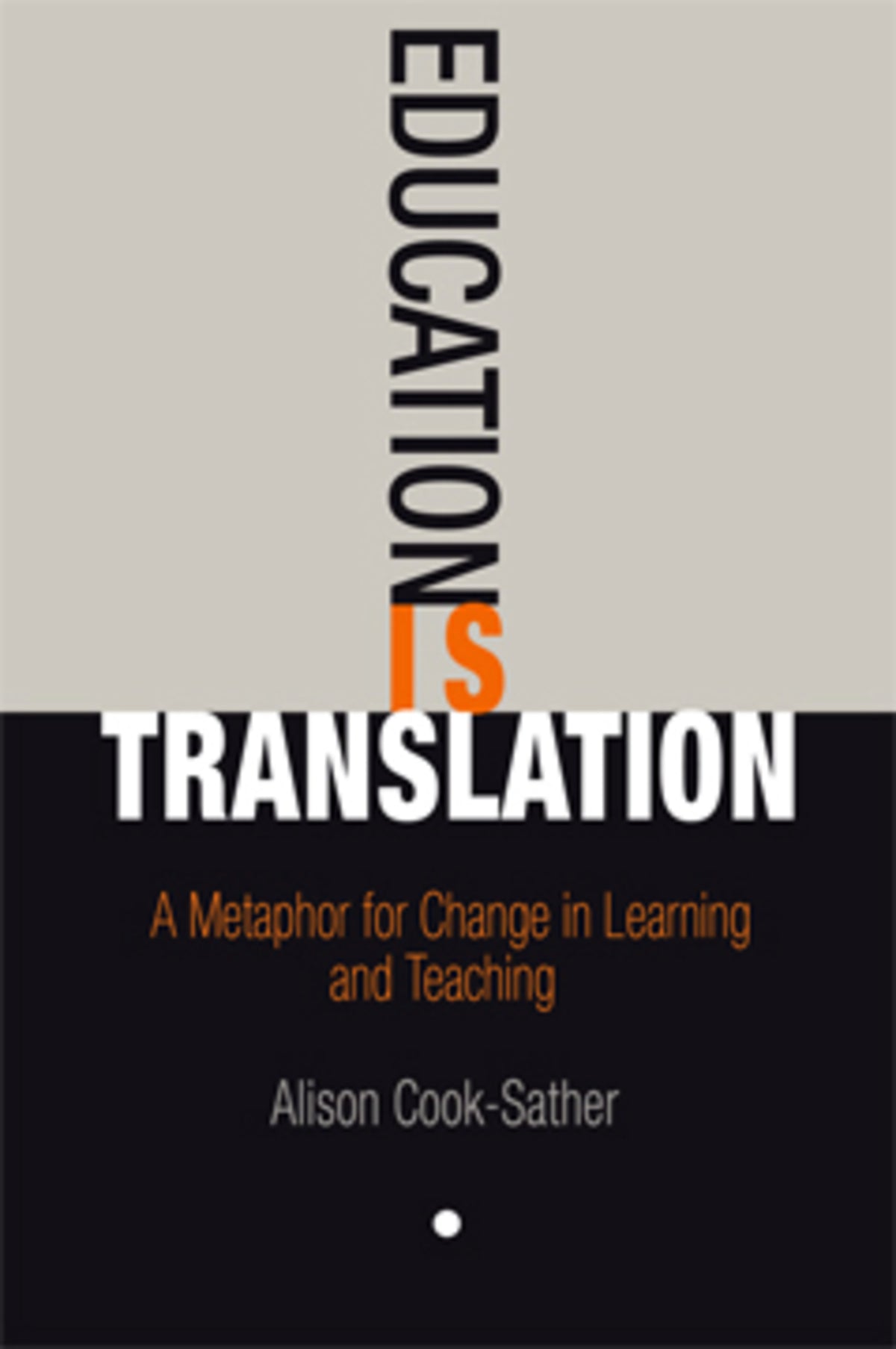 Cover image for Education Is Translation ISBN 9780812221282