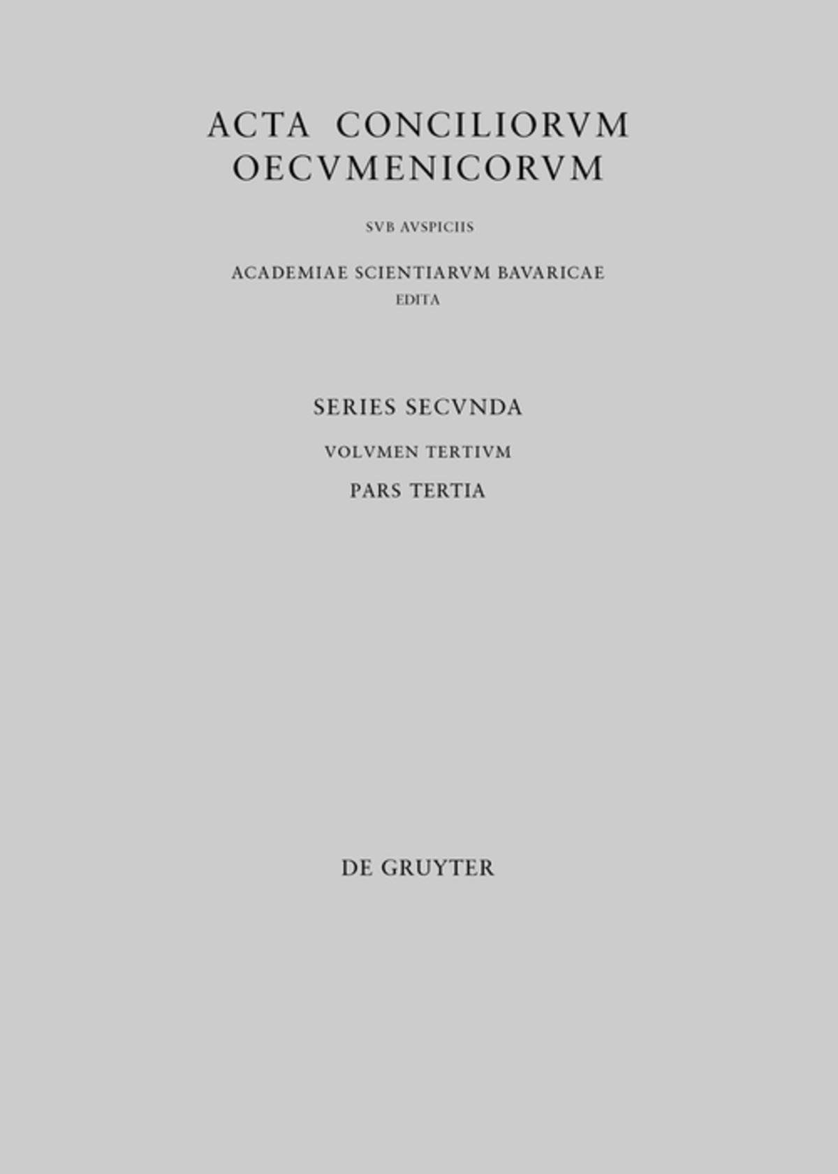 Cover image for Concilii Actiones VI-VII ISBN 9783110411171