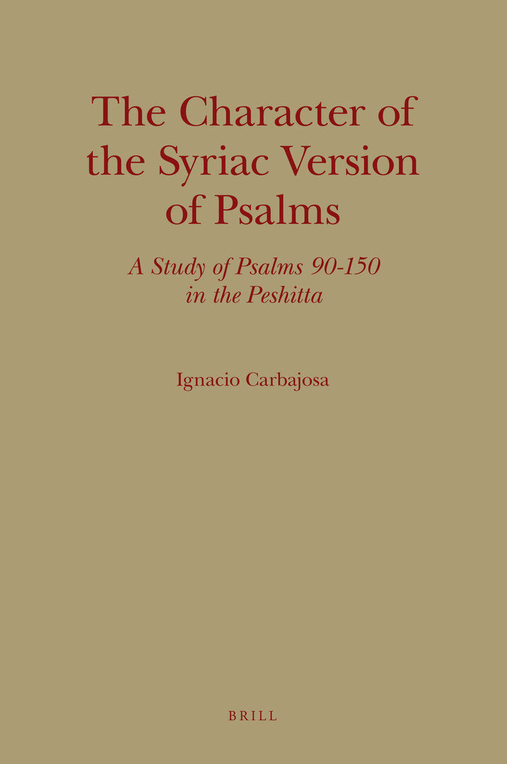 Cover image for The Character of the Syriac Version of Psalms ISBN 9789004170568
