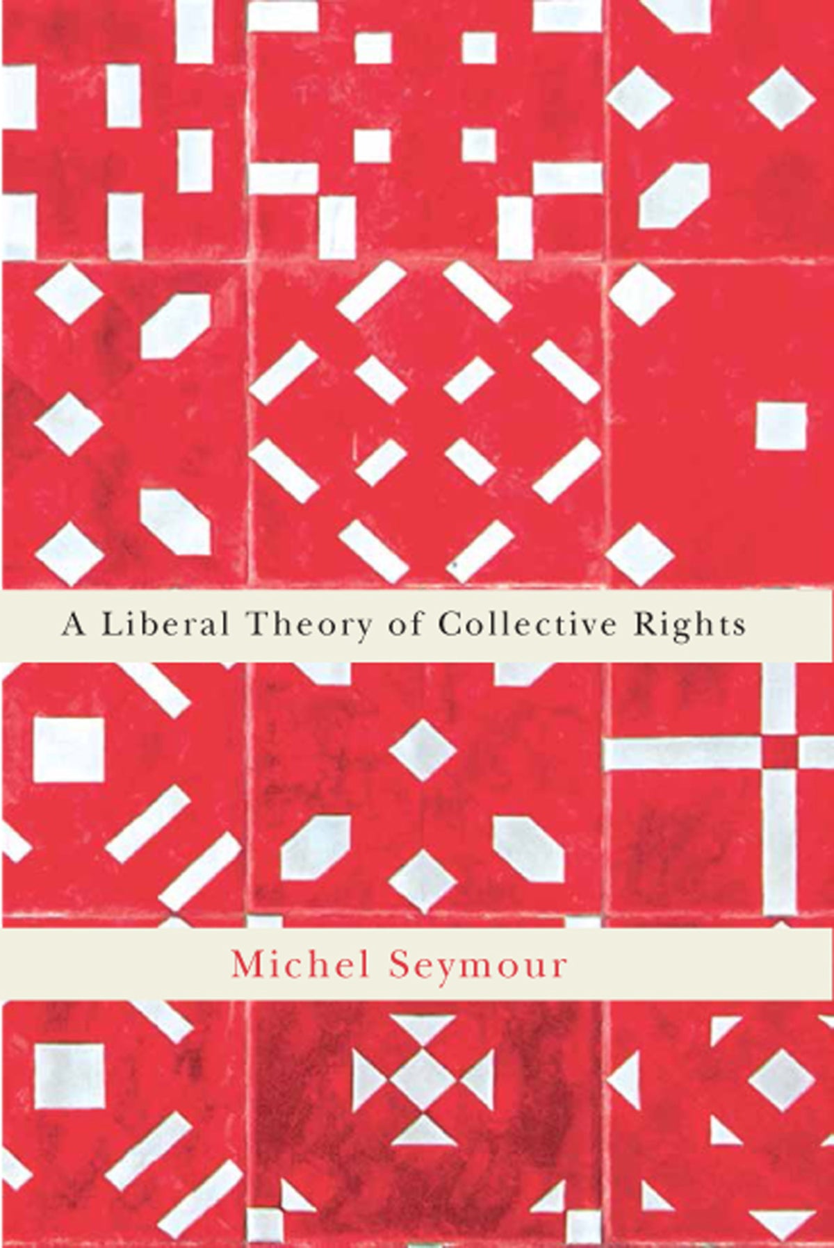 Cover image for A Liberal Theory of Collective Rights ISBN 9780773552487