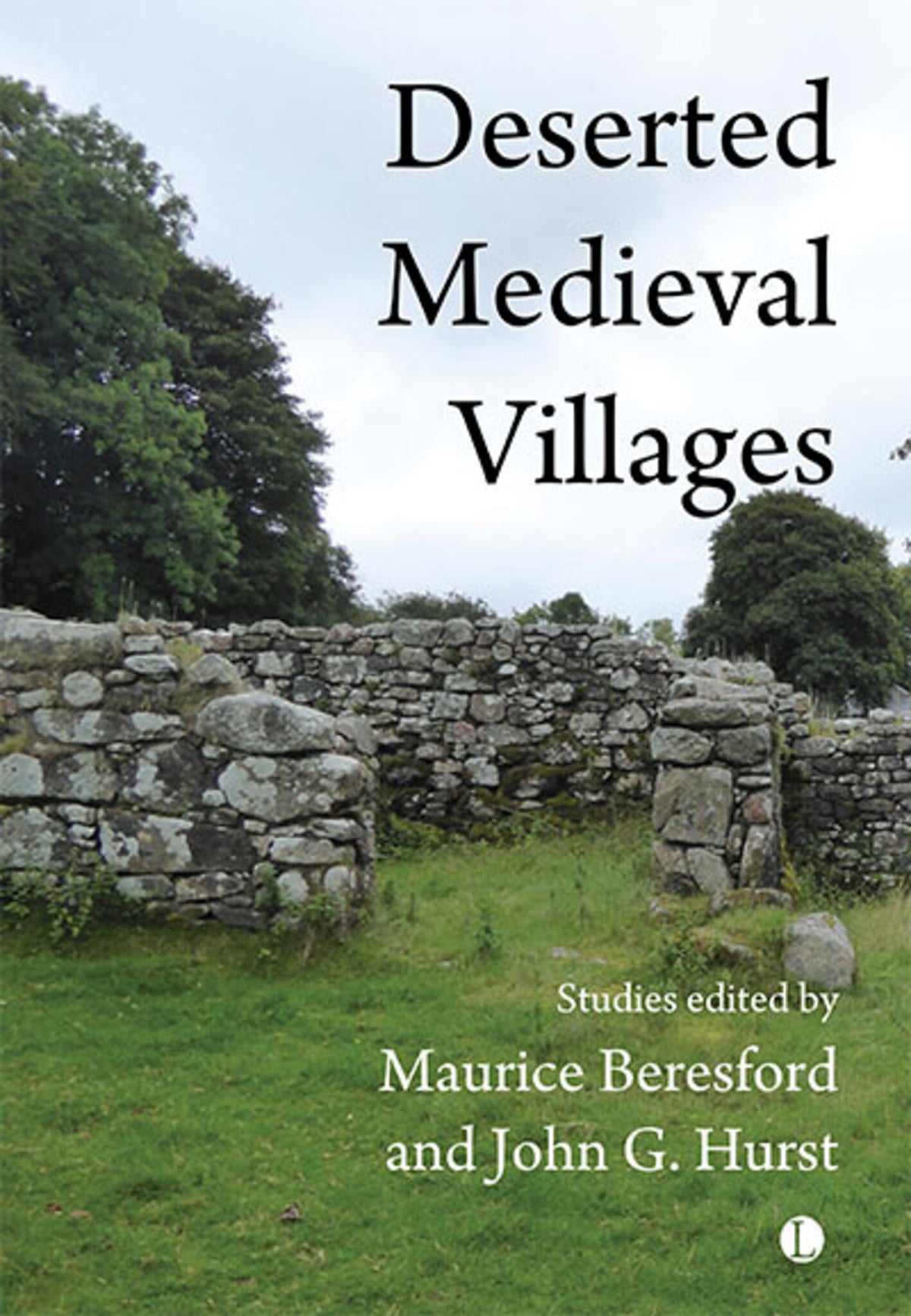 Cover image for Deserted Medieval Villages ISBN 9780718897918
