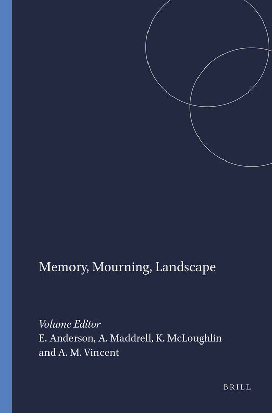 Memory, Mourning, Landscape