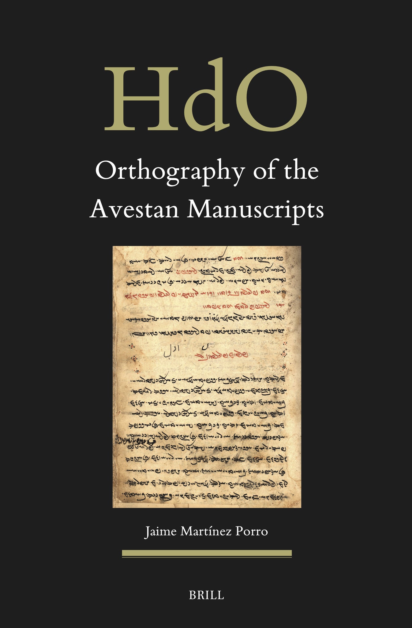 Cover image for Orthography of the Avestan Manuscripts ISBN 9789004755321