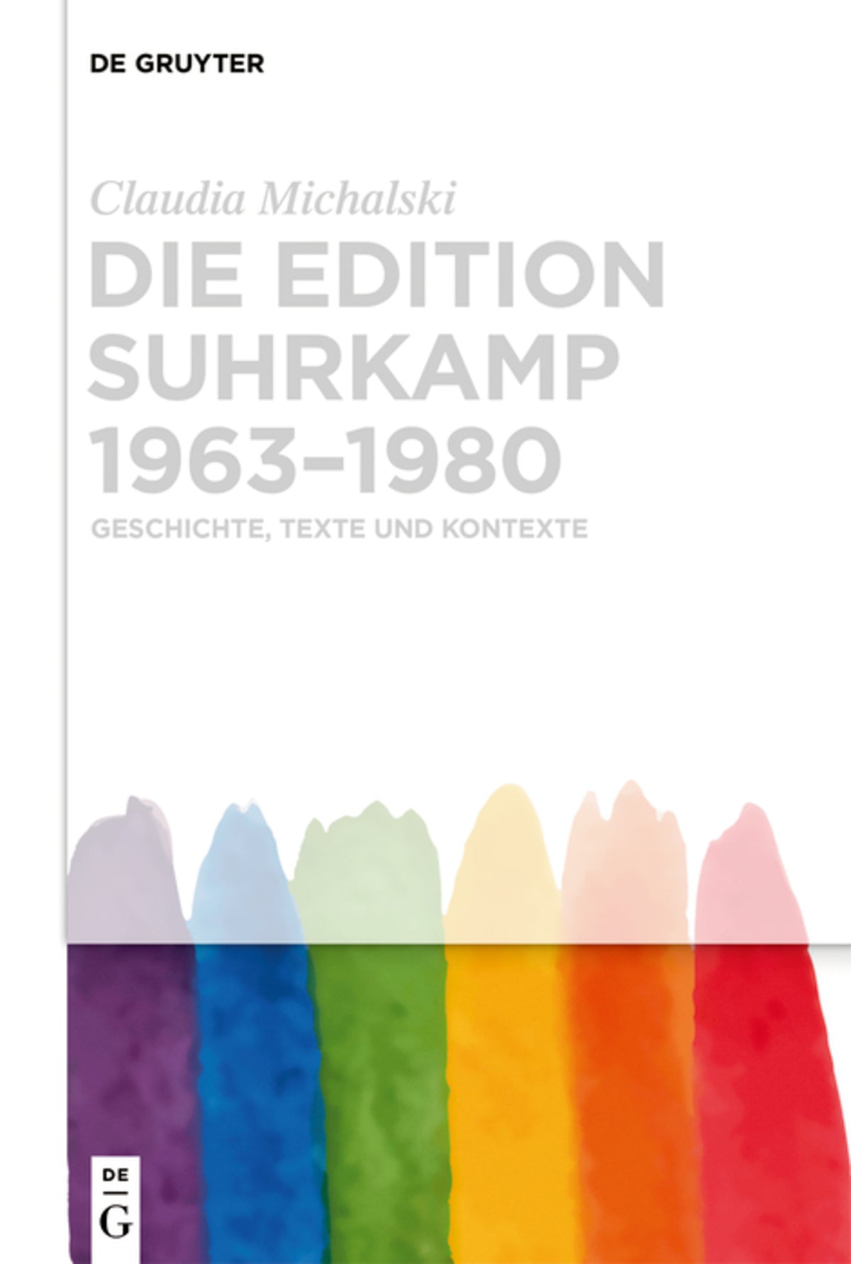 Cover image for Die edition suhrkamp 1963–1980 ISBN 9783110606614