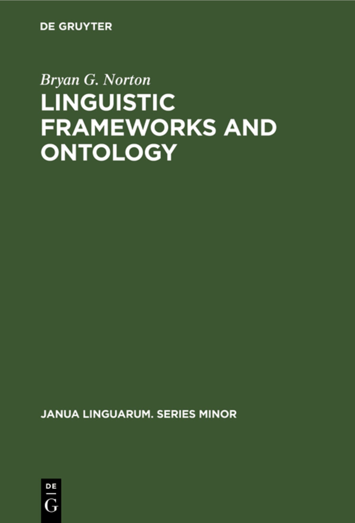 Cover image for Linguistic Frameworks and Ontology ISBN 9789027933379