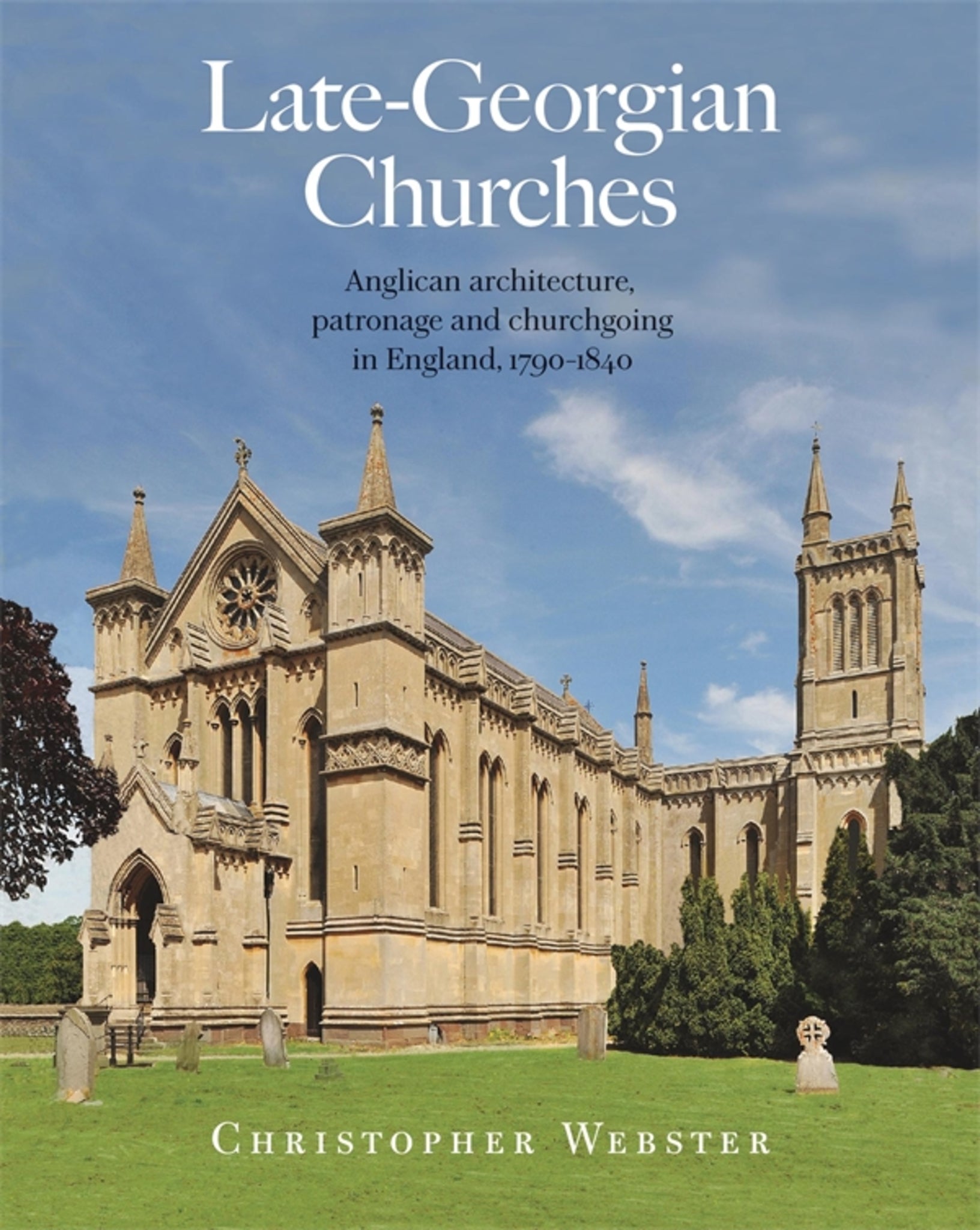 Cover image for Late-Georgian Churches ISBN 9781739822903