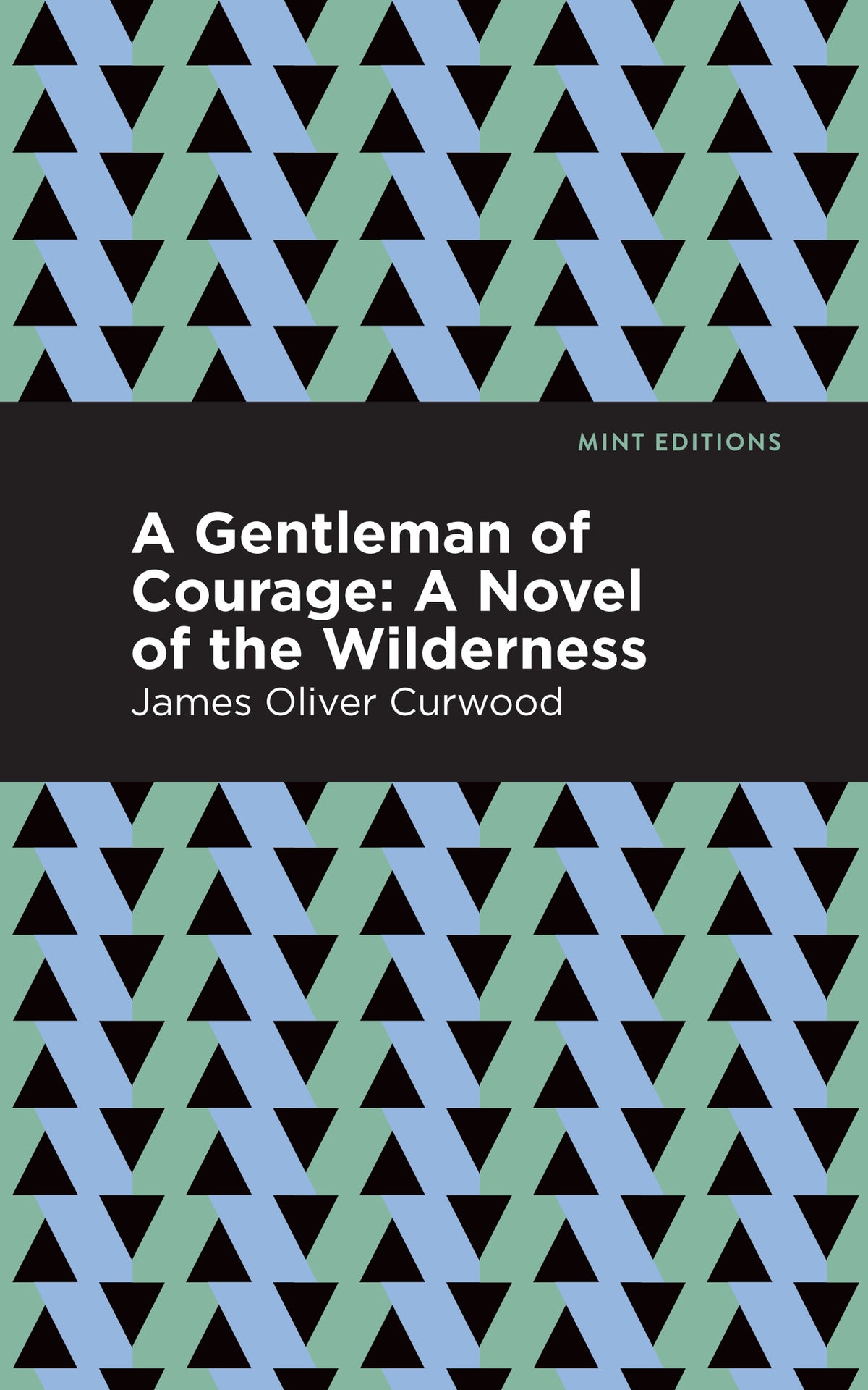 Cover image for A Gentleman of Courage ISBN 9781513207186