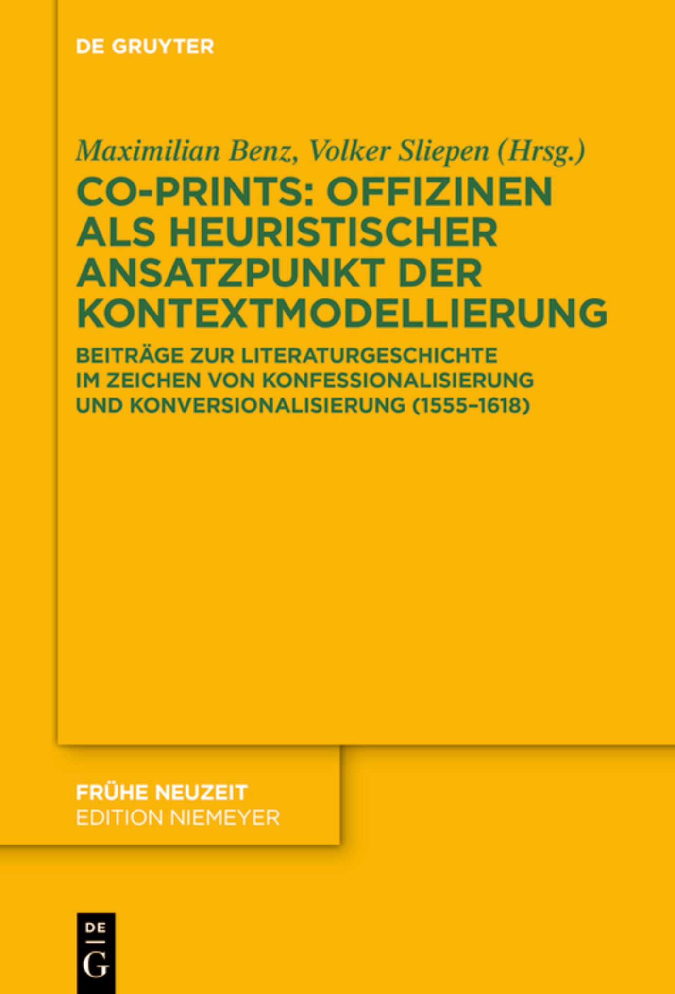 Co-Prints: Offizinen als heuristischer Ansatzpunkt der Kontextmodellierung