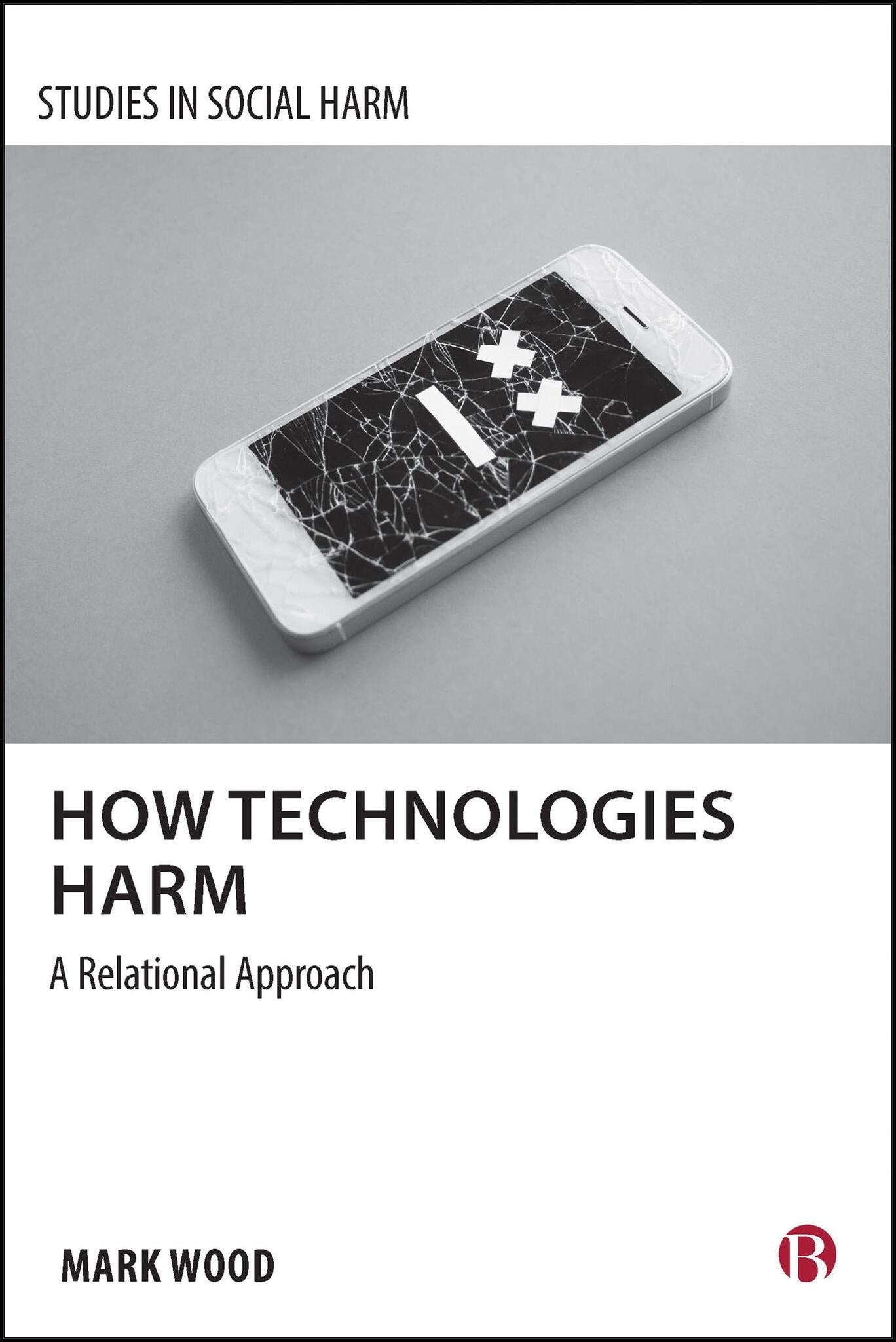 How Technologies Harm