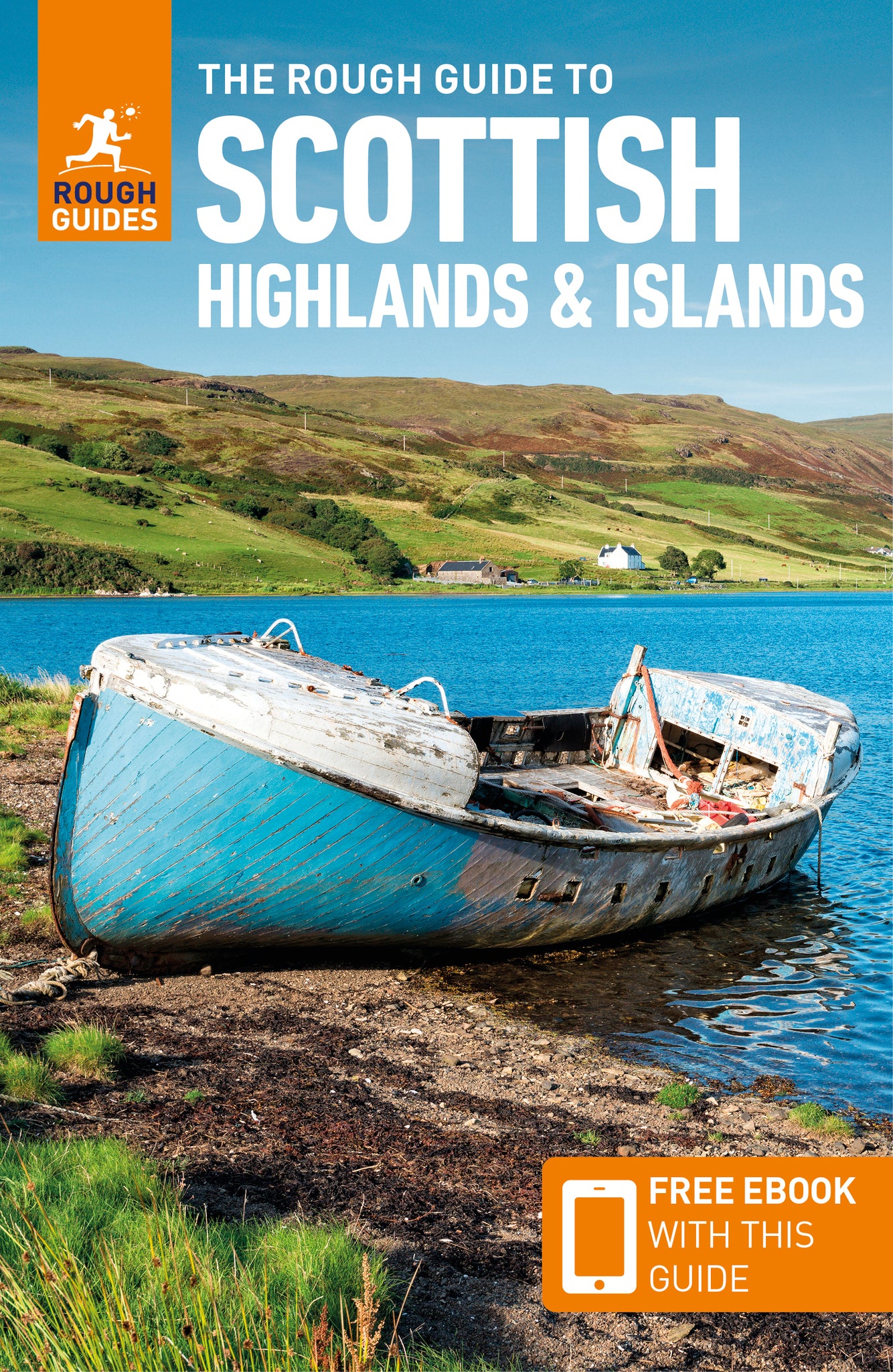 The Rough Guide to Scottish Highlands and Islands: Travel Guide with eBook