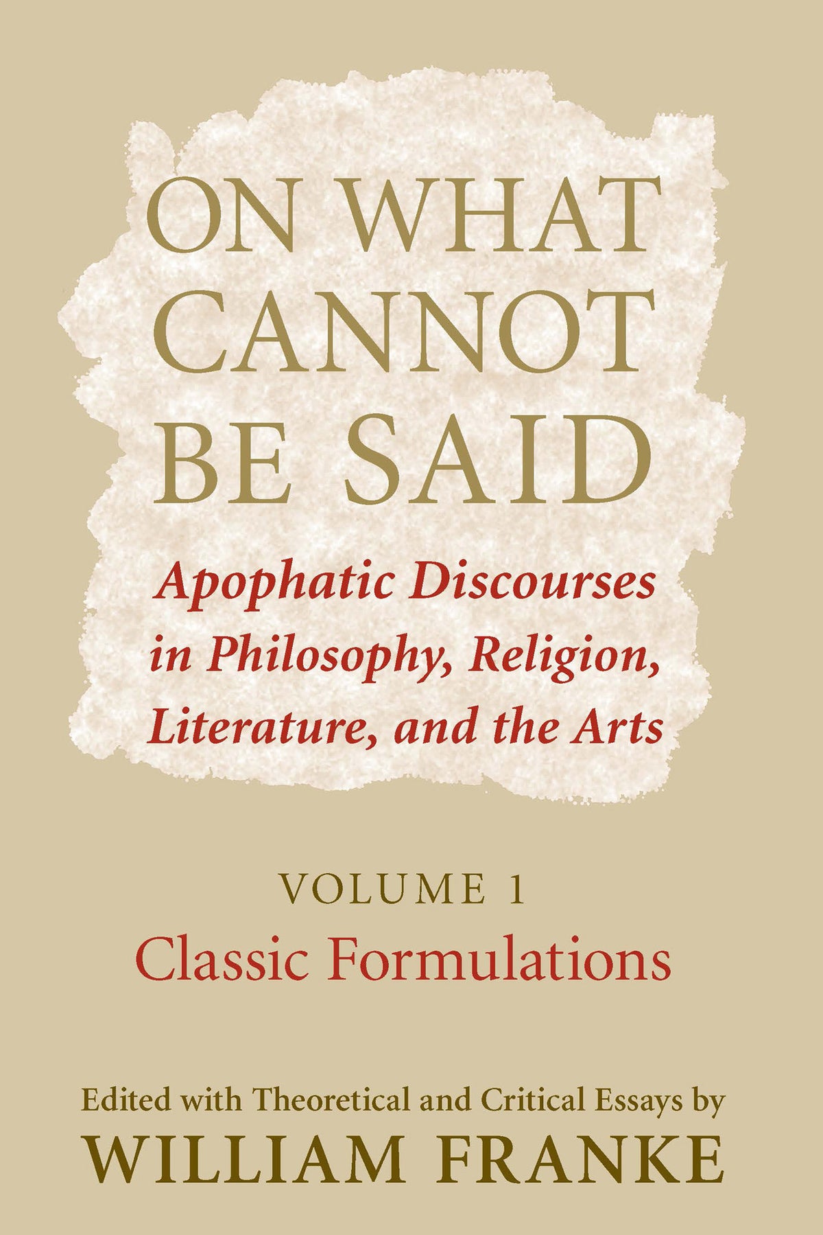 Cover image for On What Cannot Be Said ISBN 9780268028848