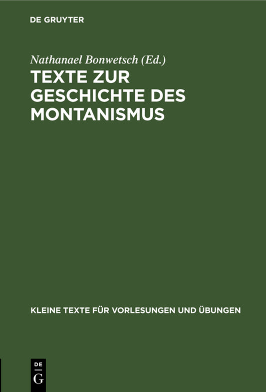 Texte zur Geschichte des Montanismus