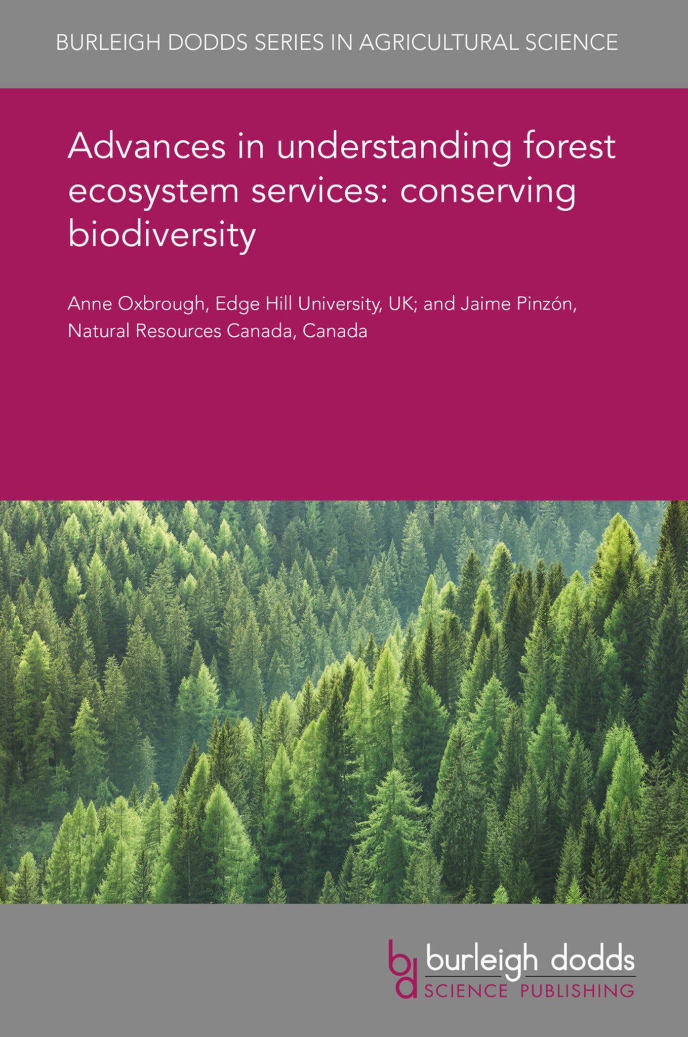 Cover image for Advances in understanding forest ecosystem services: conserving biodiversity ISBN 9781786764973