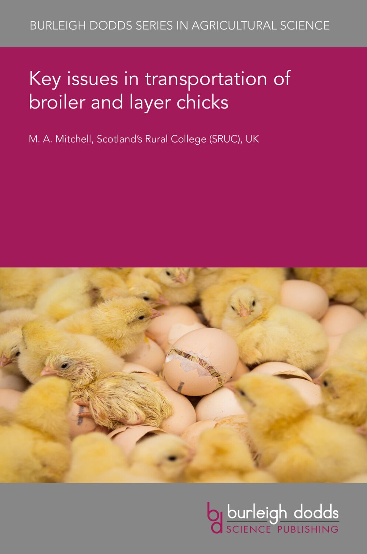 Cover image for Key issues in transportation of broiler and layer chicks ISBN 9781801468732