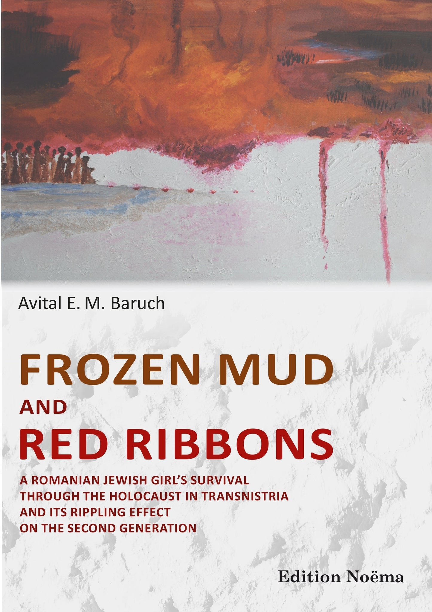 Cover image for Frozen Mud and Red Ribbons ISBN 9783838210483