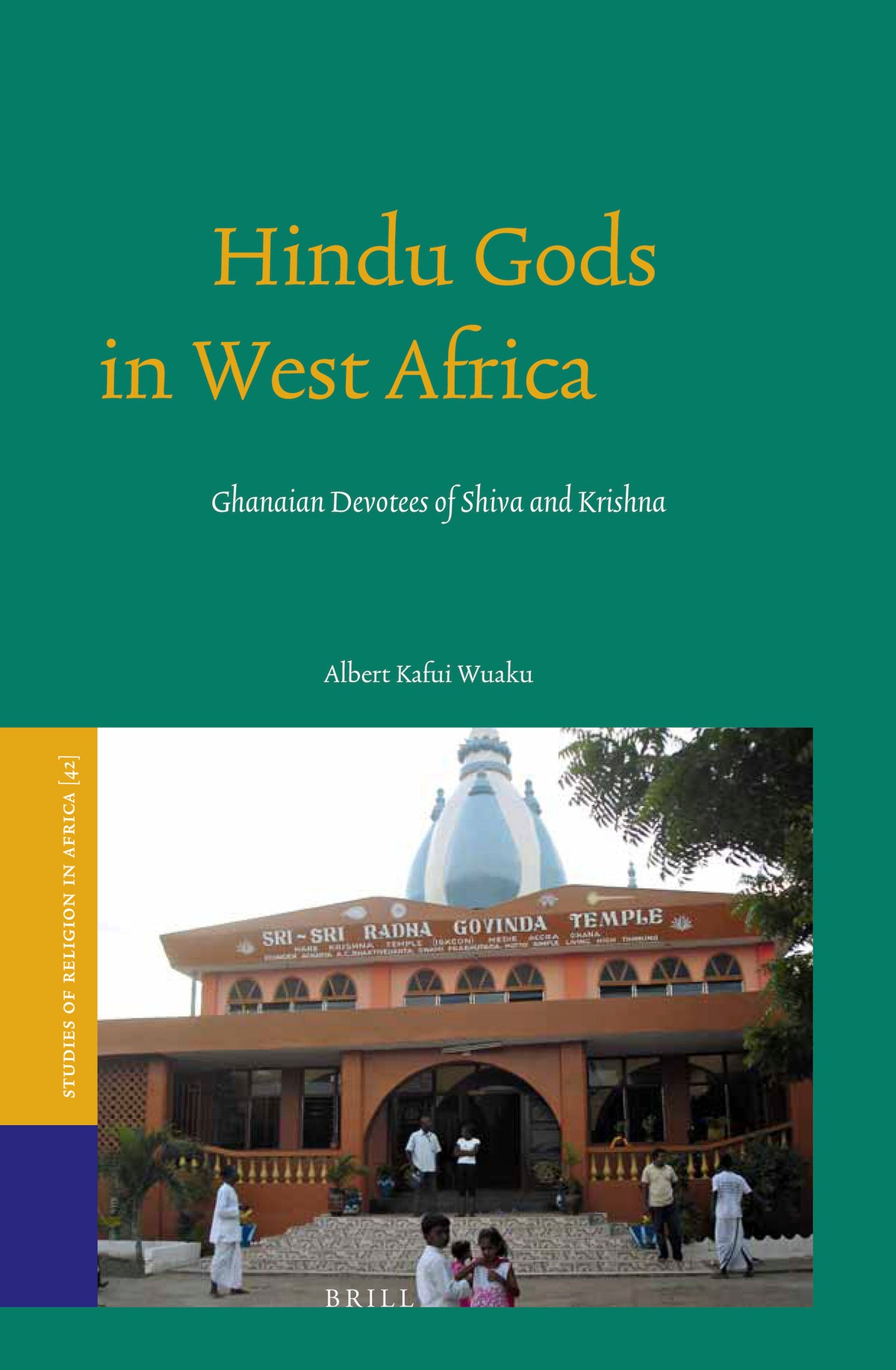 Cover image for Hindu Gods in West Africa ISBN 9789004244887