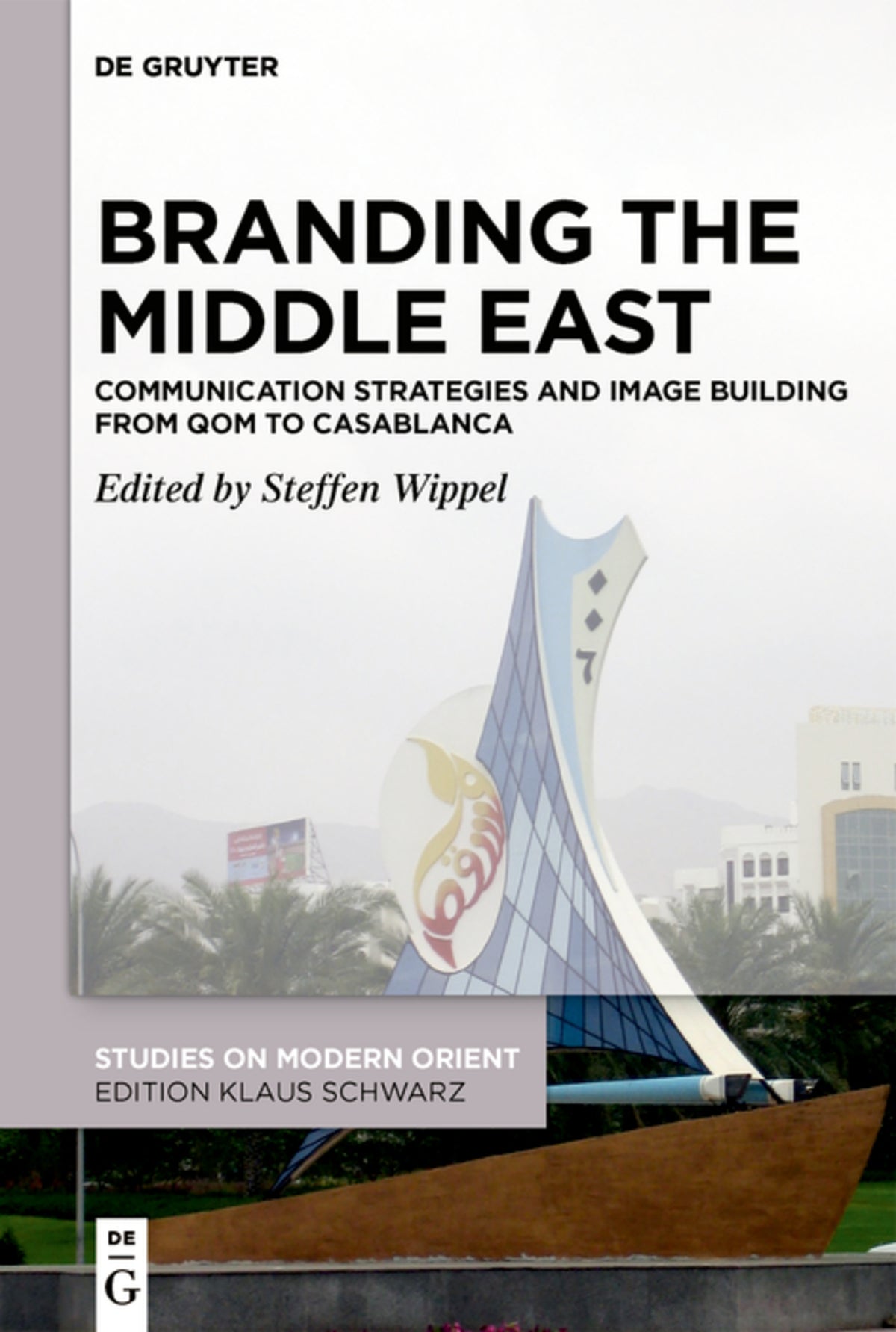 Cover image for Branding the Middle East ISBN 9783110740622