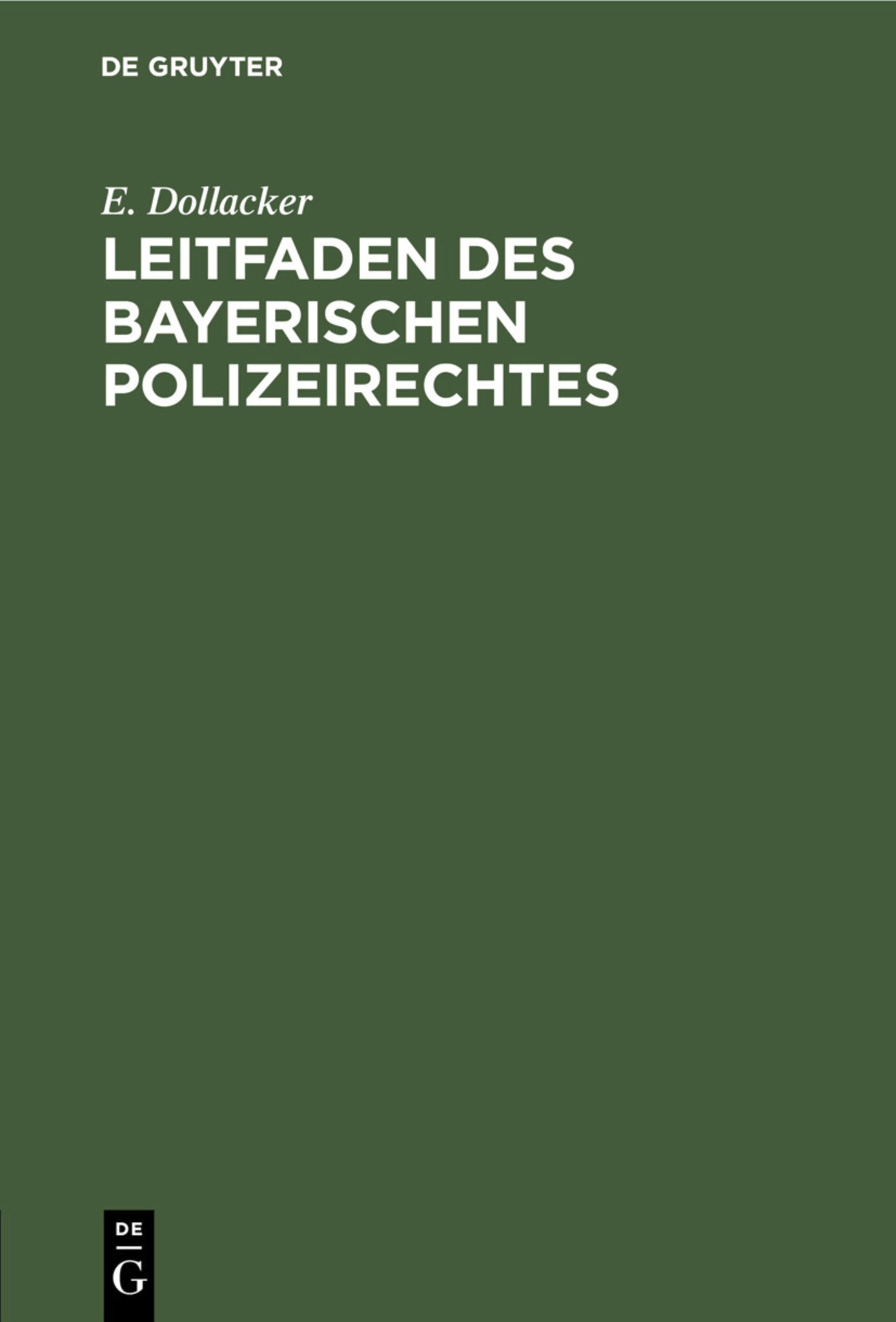 Cover image for Leitfaden des bayerischen Polizeirechtes ISBN 9783112446256