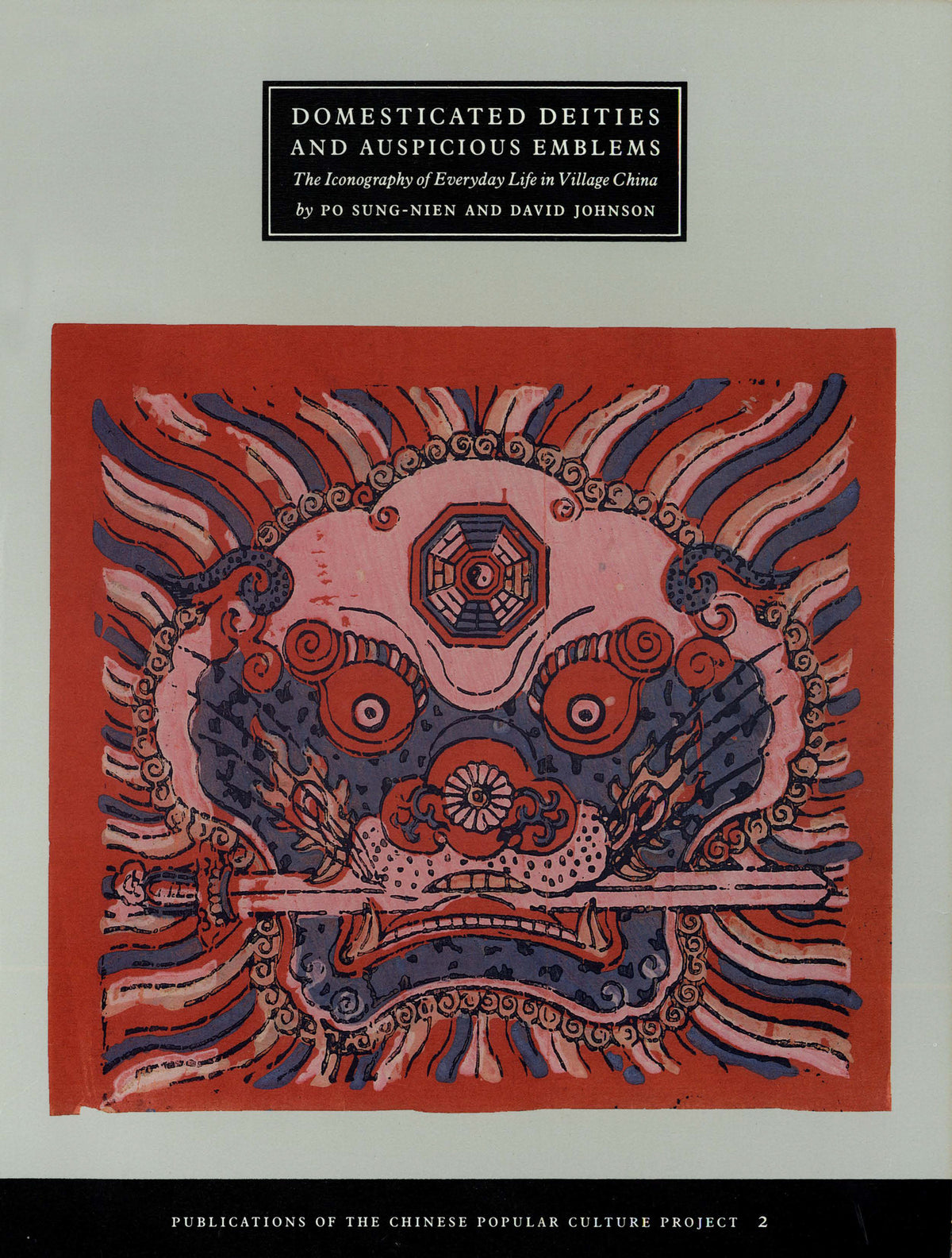 Cover image for Domesticated Deities and Auspicious Emblems ISBN 9780962432712