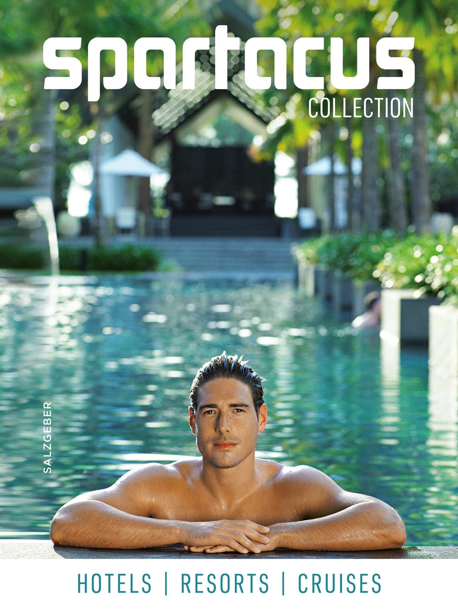 Cover image for Spartacus Collection: Hotels - Resorts - Cruises ISBN 9783959856669